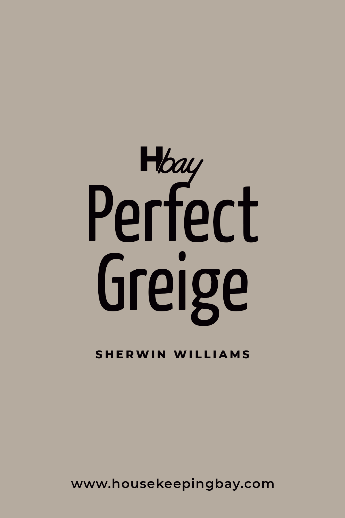 Perfect Greige SW 6073 by Sherwin-Williams