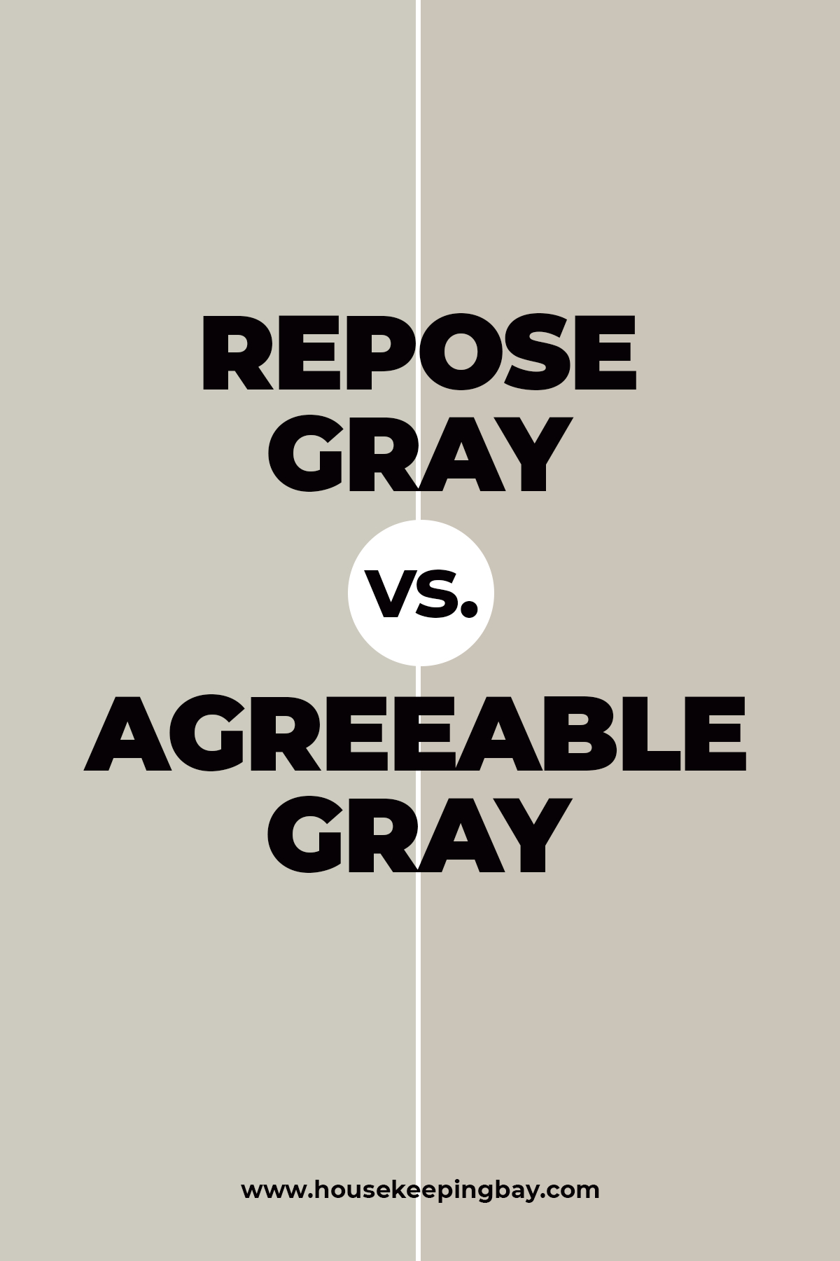 Repose Gray vs. Agreeable Gray