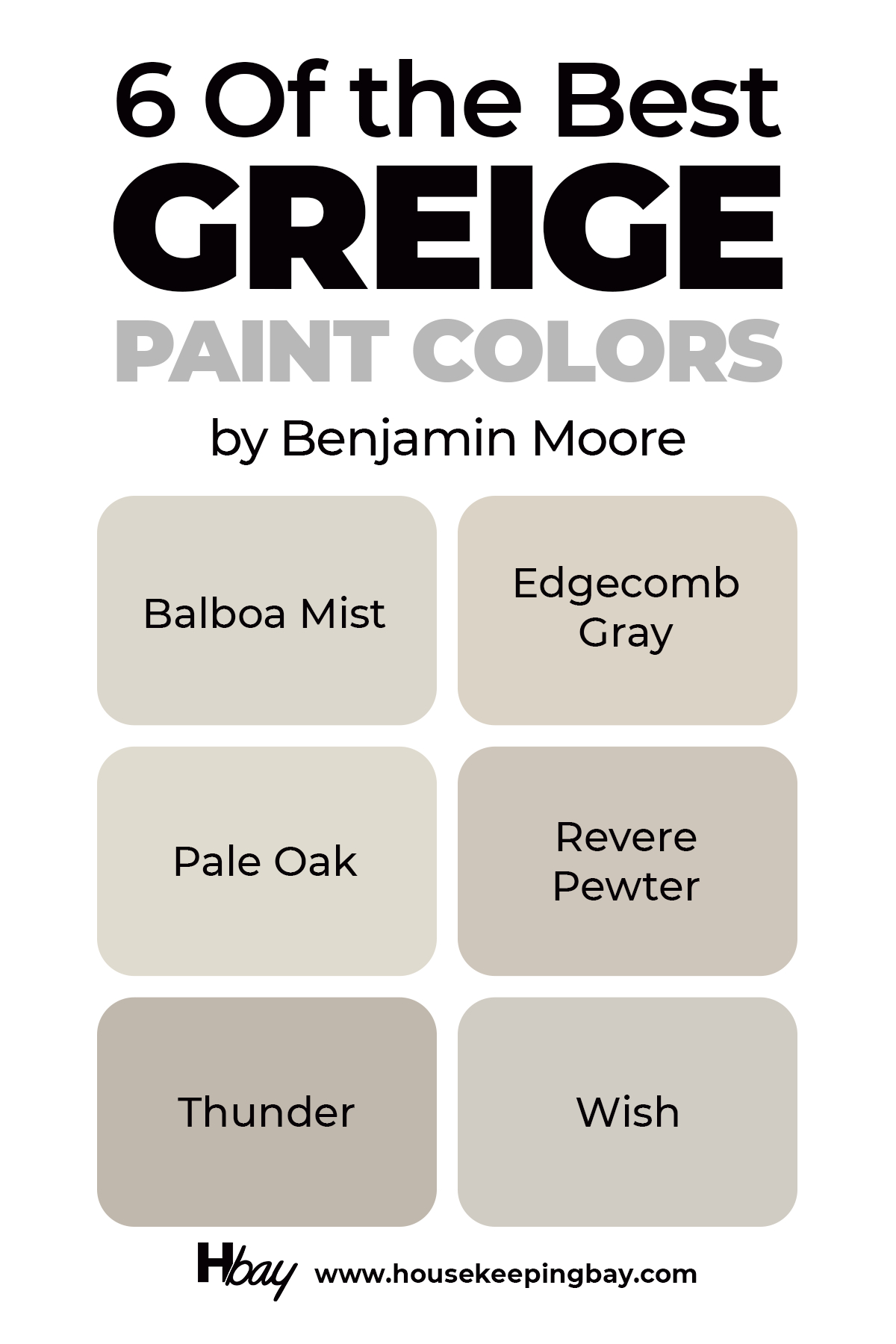 13 Best Greige Paint Colors. Ultimate Guide - Housekeepingbay