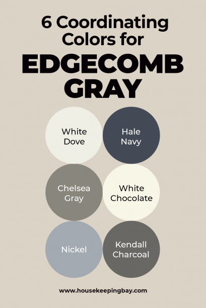 6 Coordinating Colors For Edgecomb Gray 409x613 
