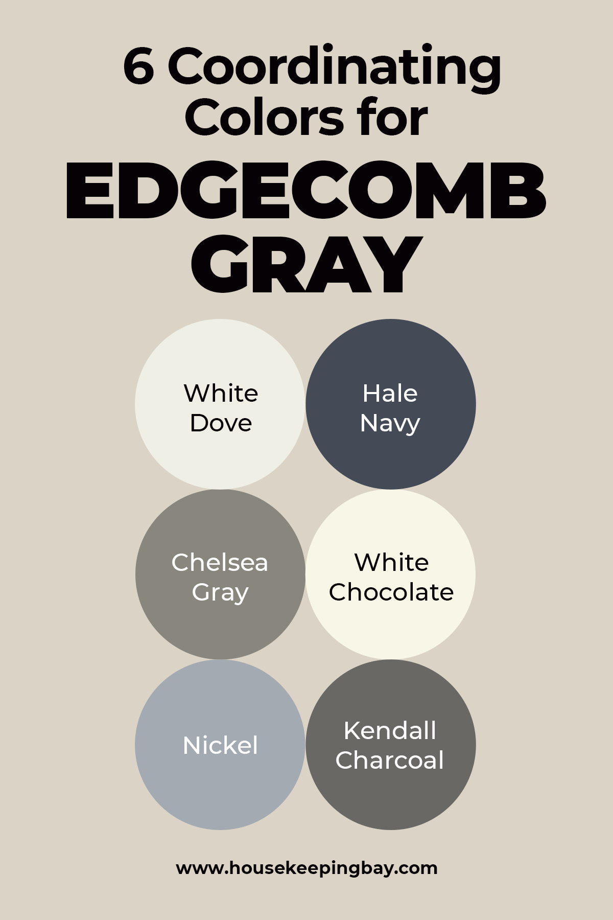 6 Coordinating Colors for Edgecomb Gray