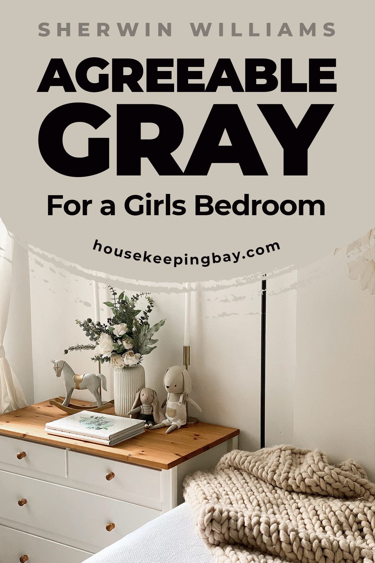 Agreeable Gray For a girls bedroom