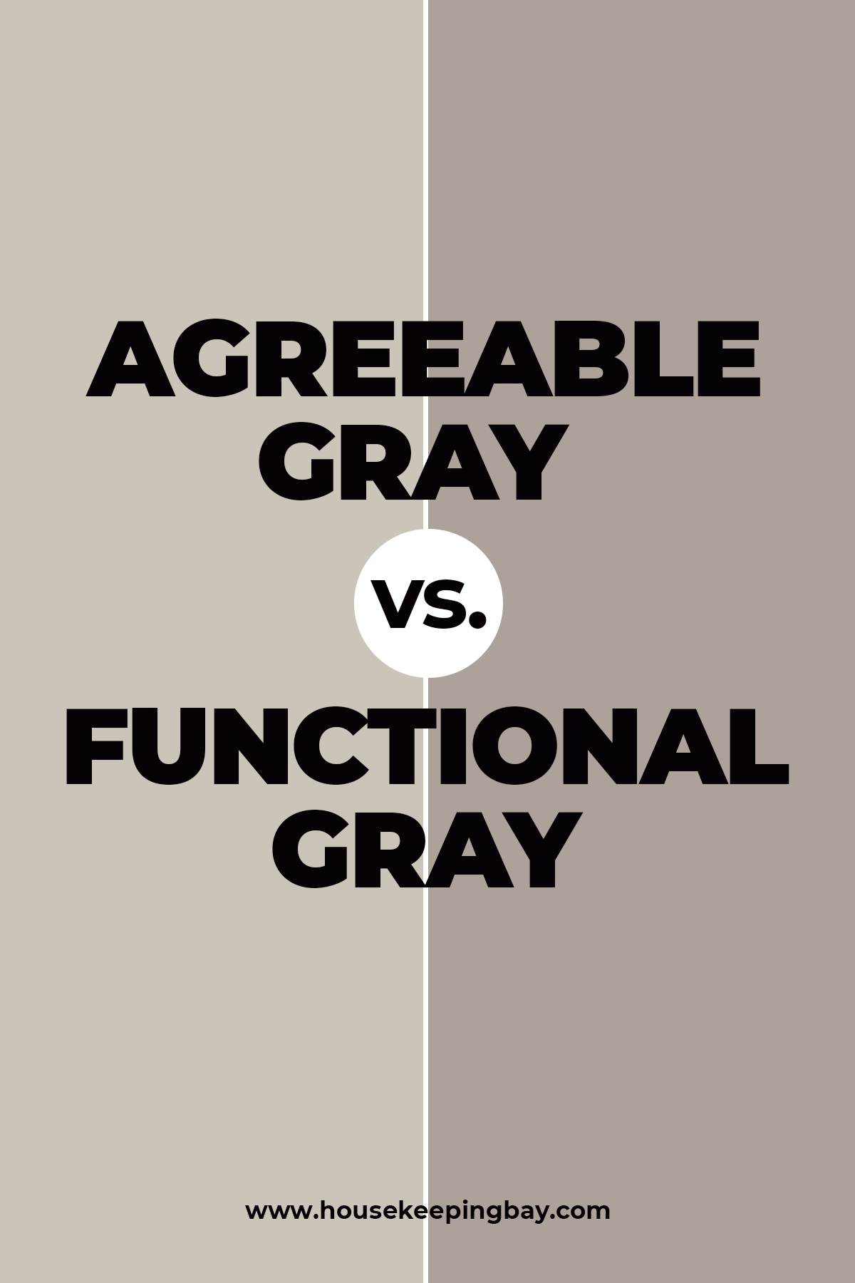 Agreeable Gray vs Functional Gray