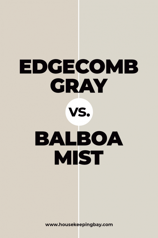Edgecomb Gray Vs. Balboa Mist 542x813 