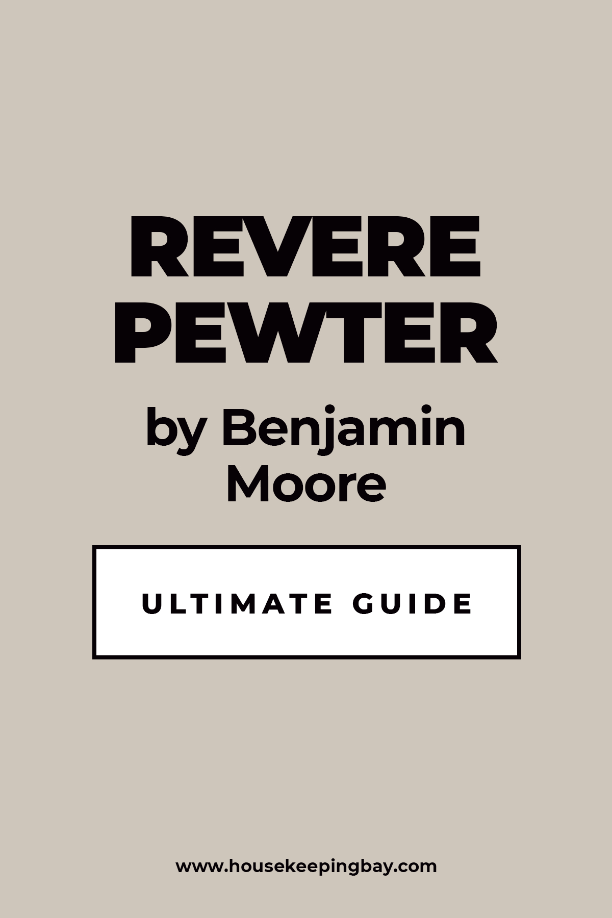 Revere Pewter by Benjamin Moore