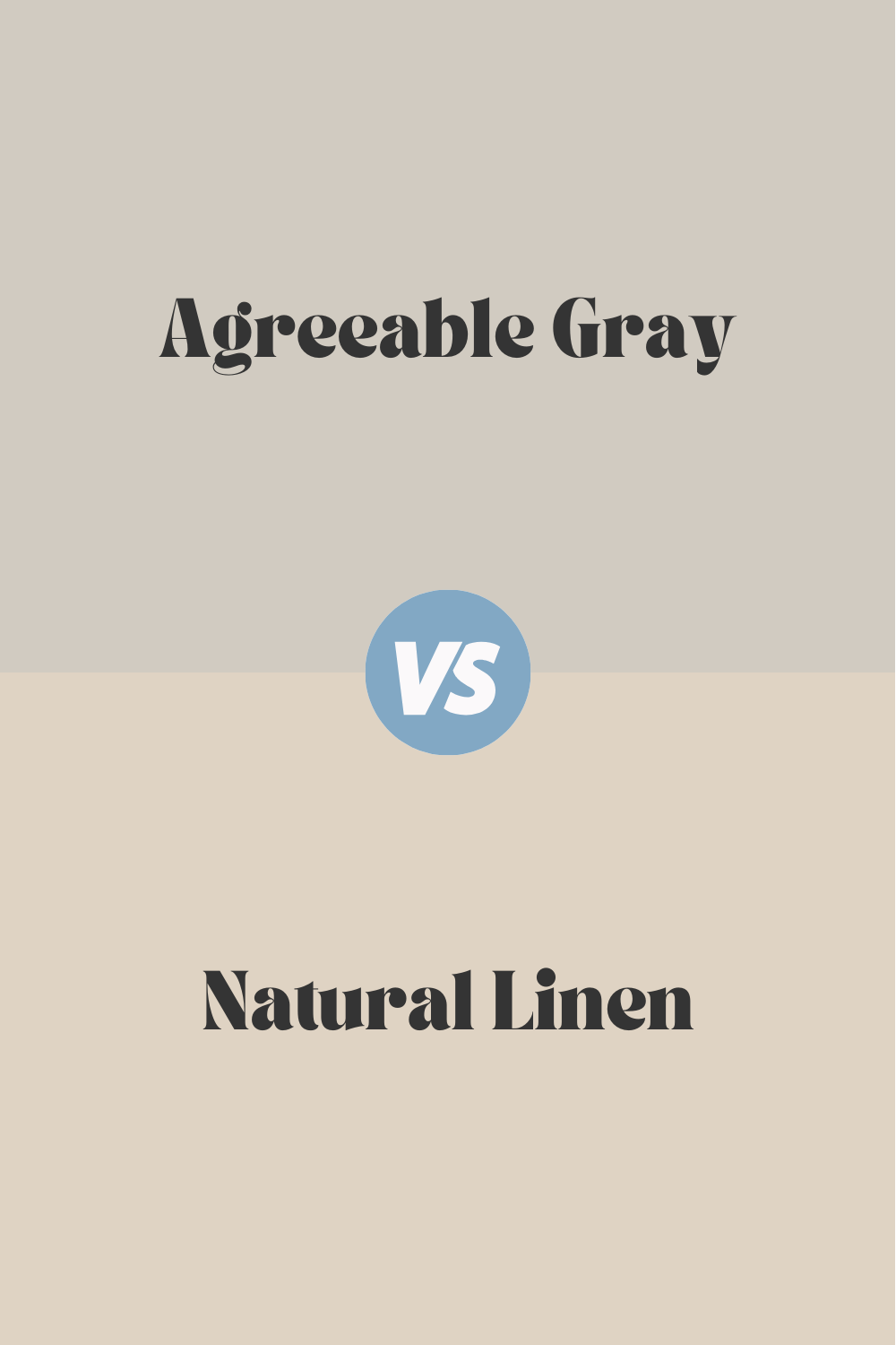 agreeable gray vs natural linen