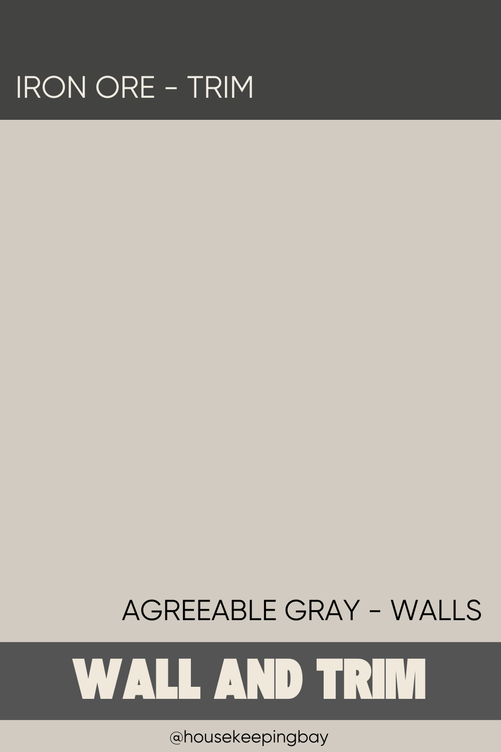 agreeable gray with iron ore trim