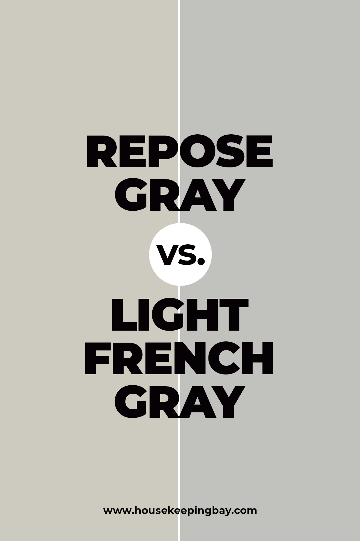 Repose gray vs light french gray