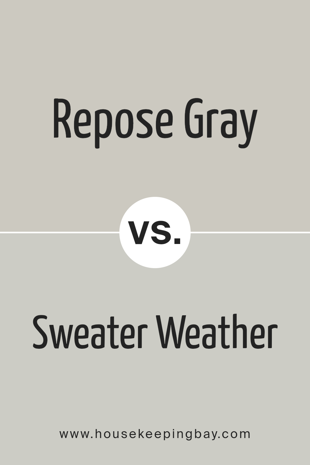 repose_gray_sw_7015_vs_sweater_weather_sw_9548