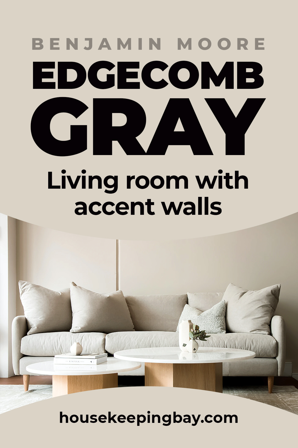 Edgecomb Gray living room with accent walls