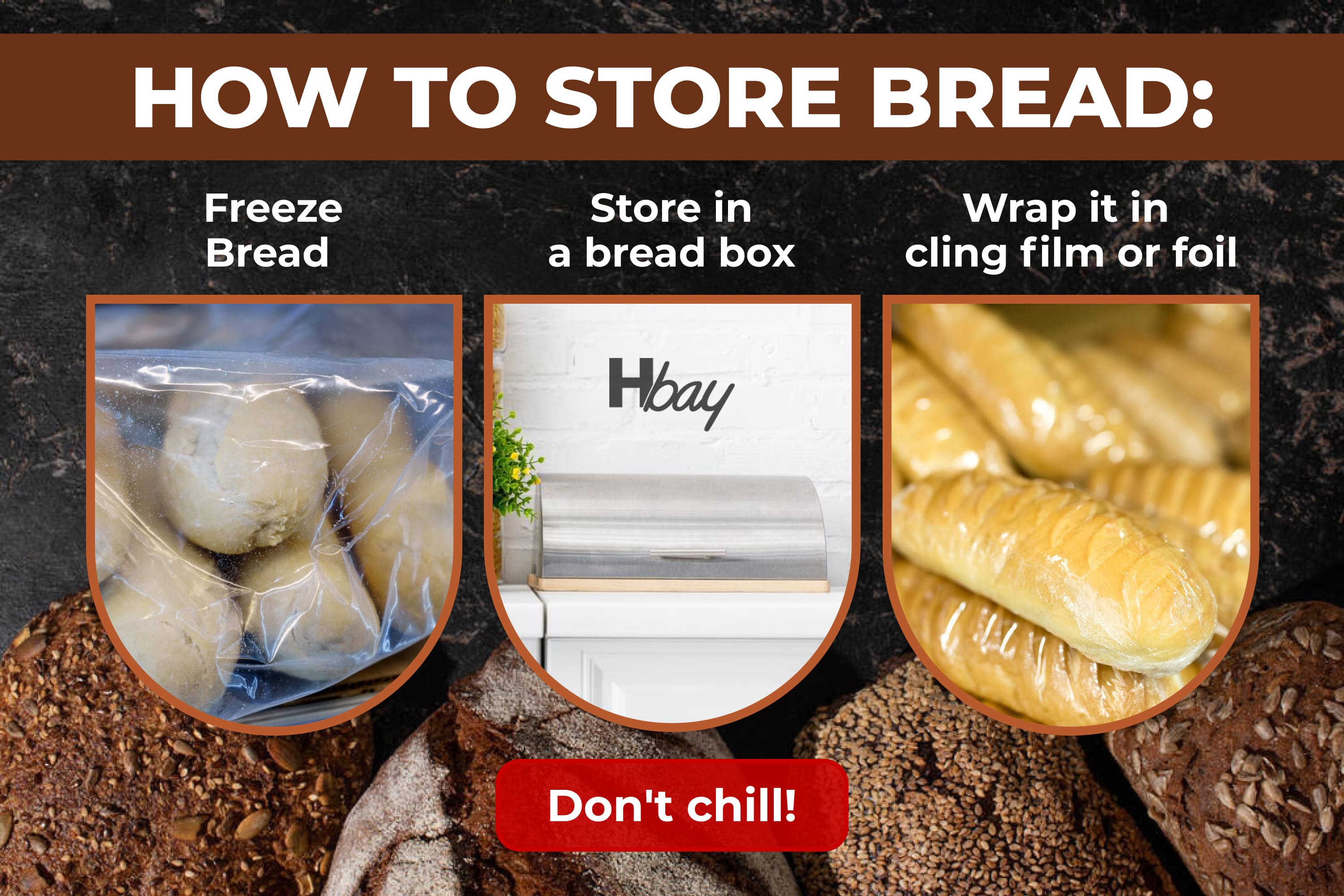 How to store bread