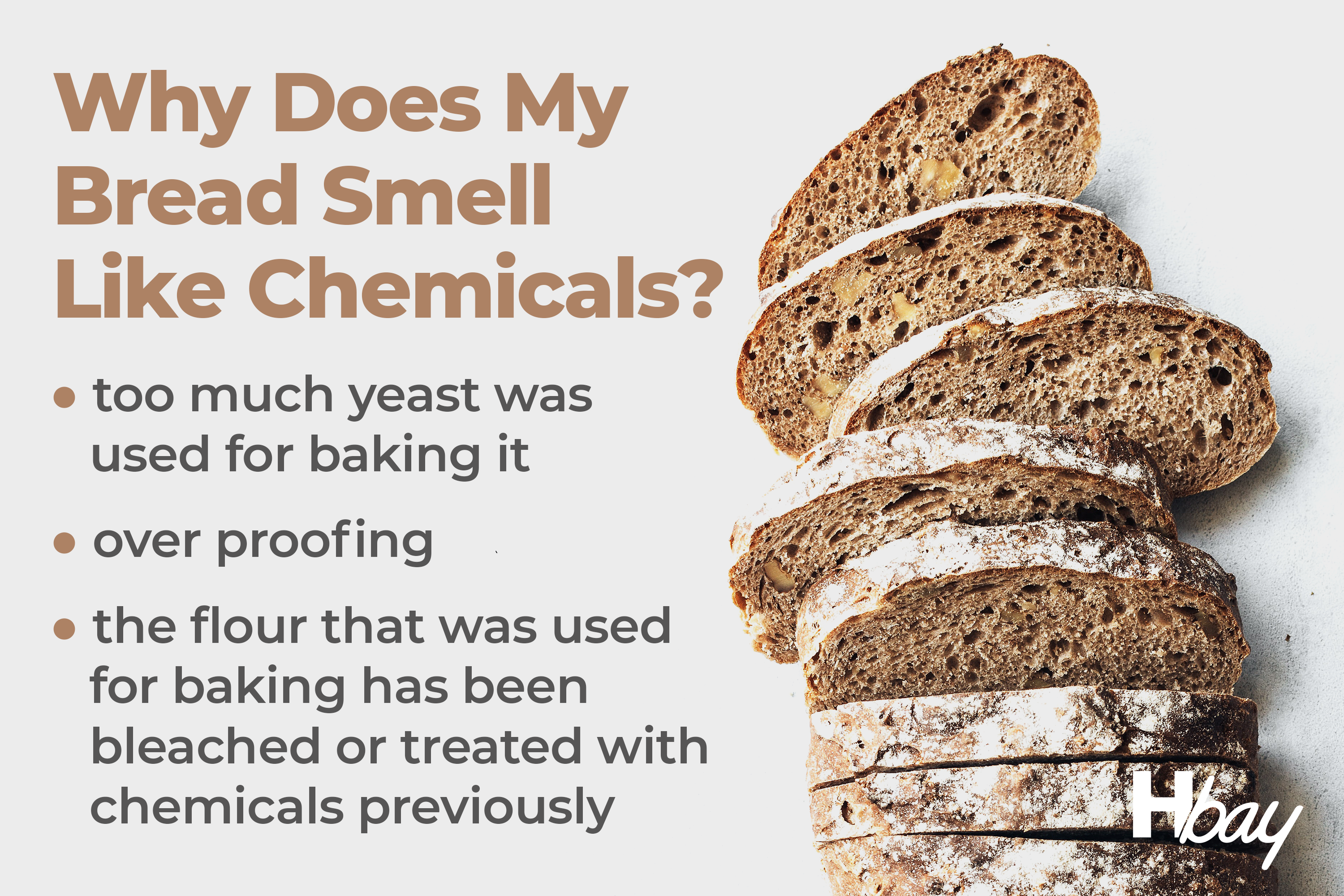 Why Does My Bread Smell Like Chemicals