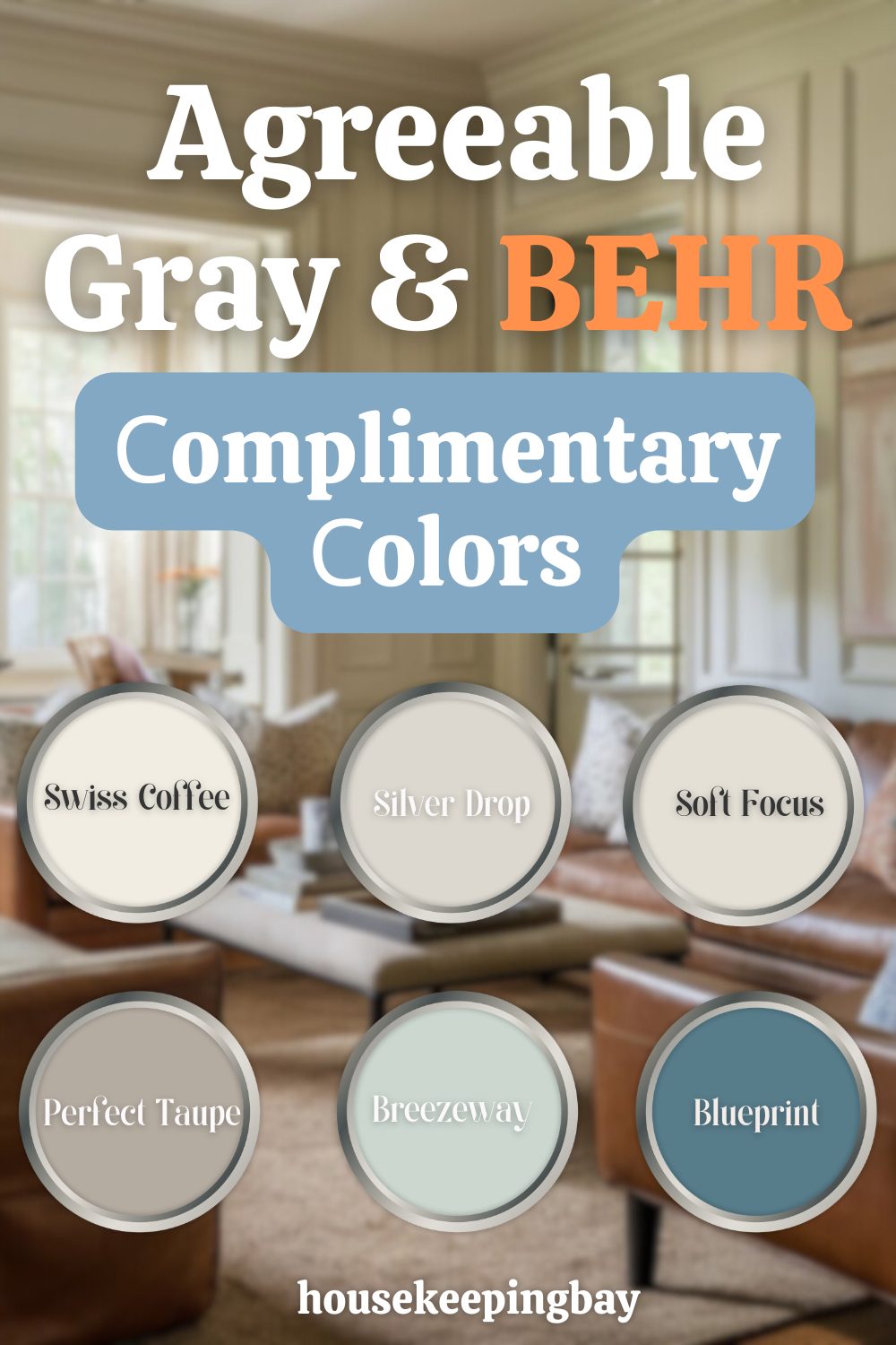 Agreeable Gray complimentary colors Behr