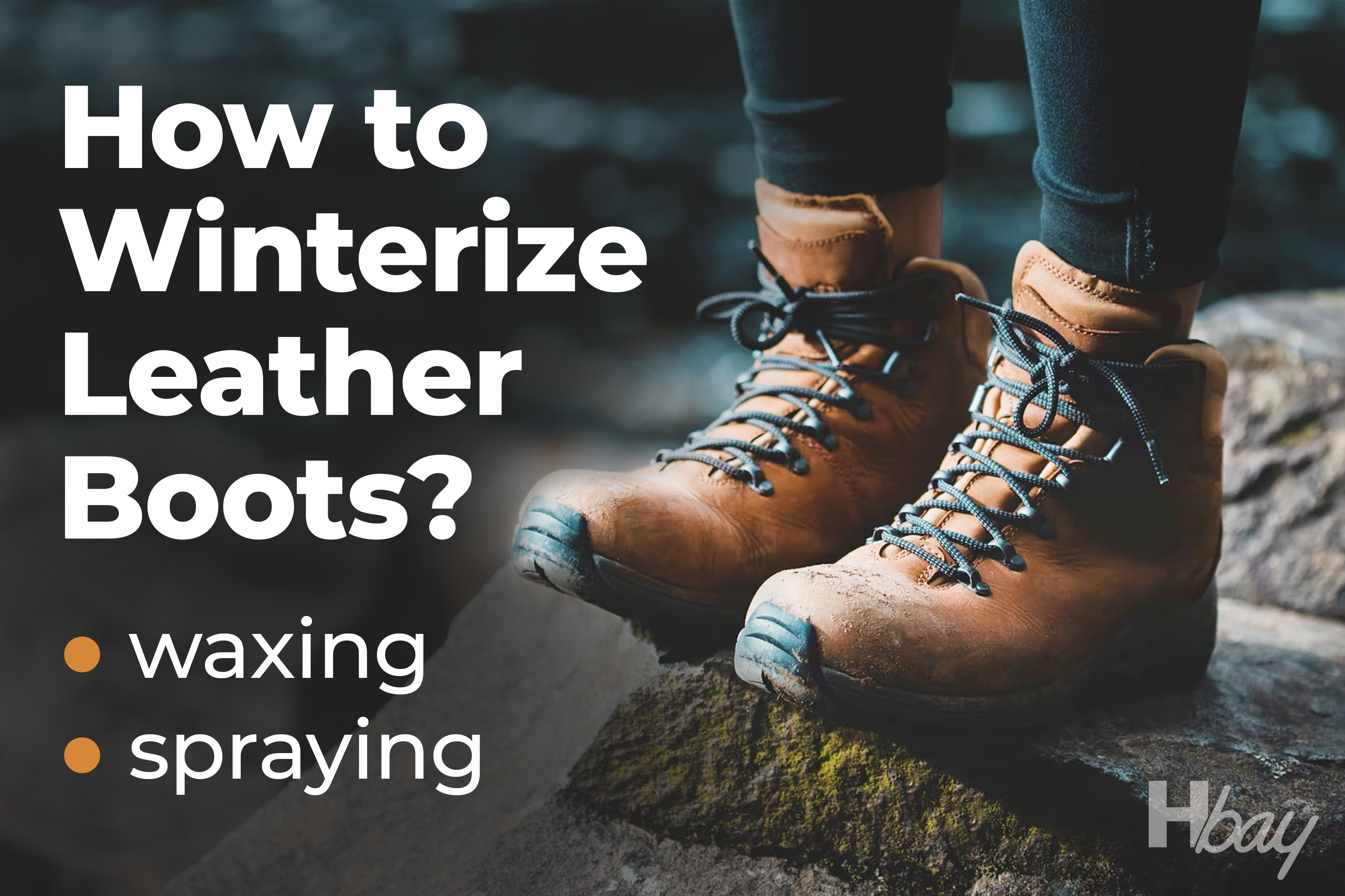 How to Winterize Leather Boots