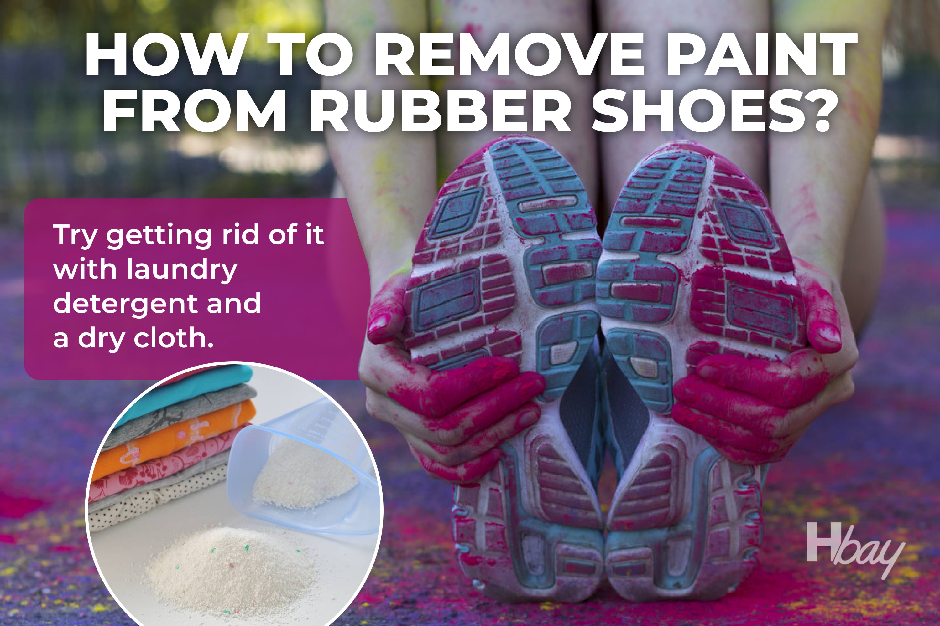 How to remove paint from rubber shoes