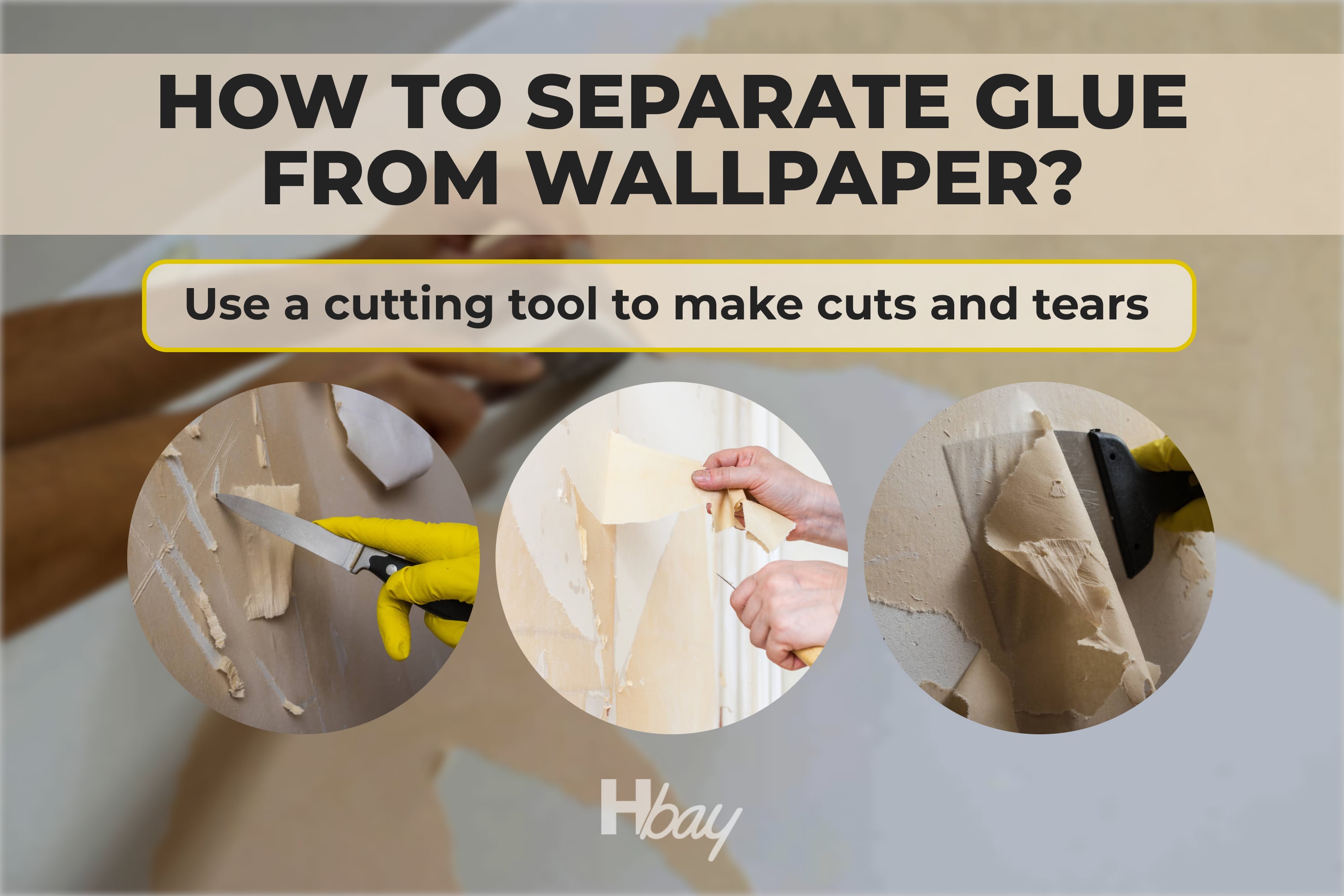 How to separate glue from wallpaper