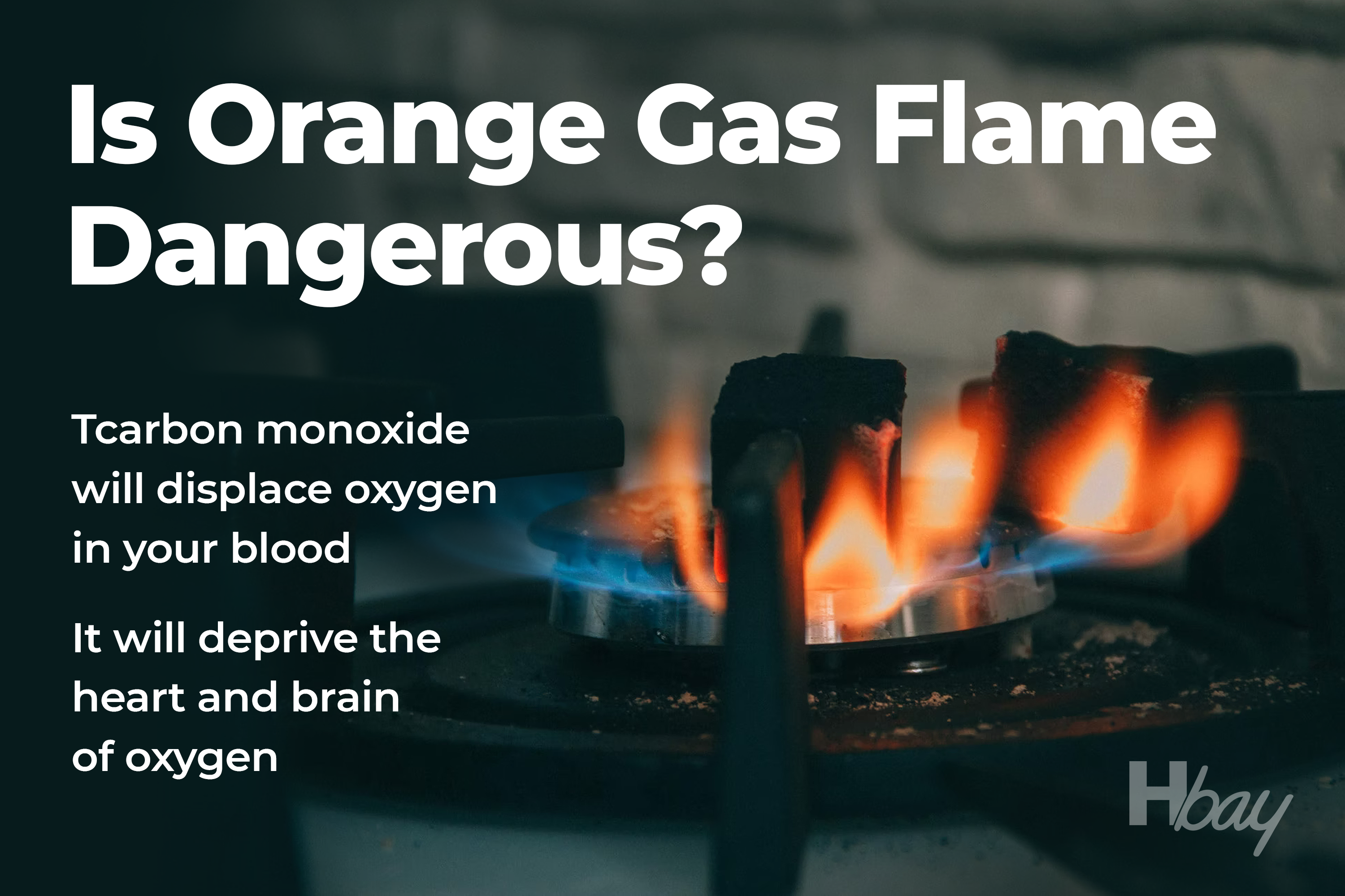 Is Orange Gas Flame Dangerous