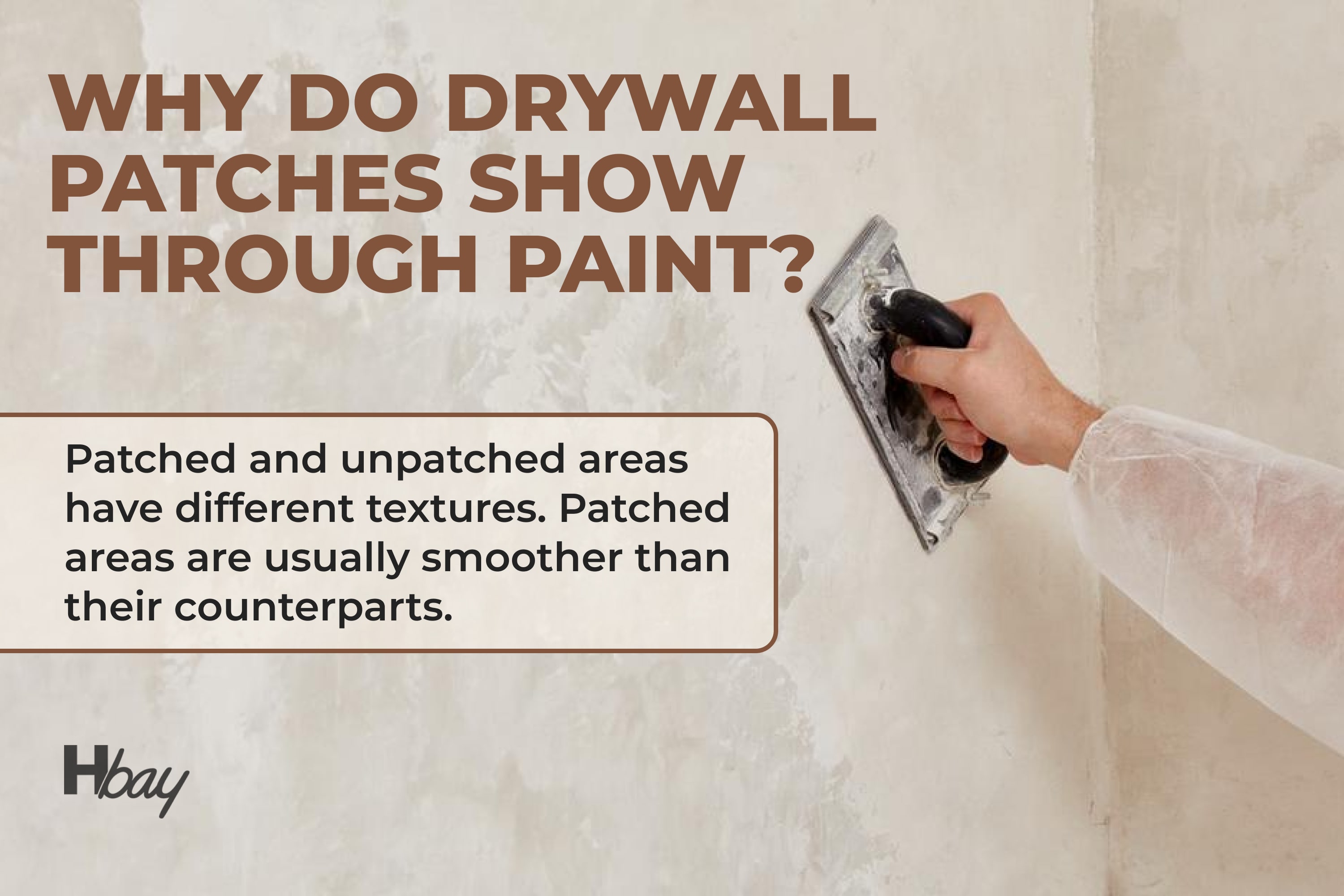 Why do drywall patches show through paint
