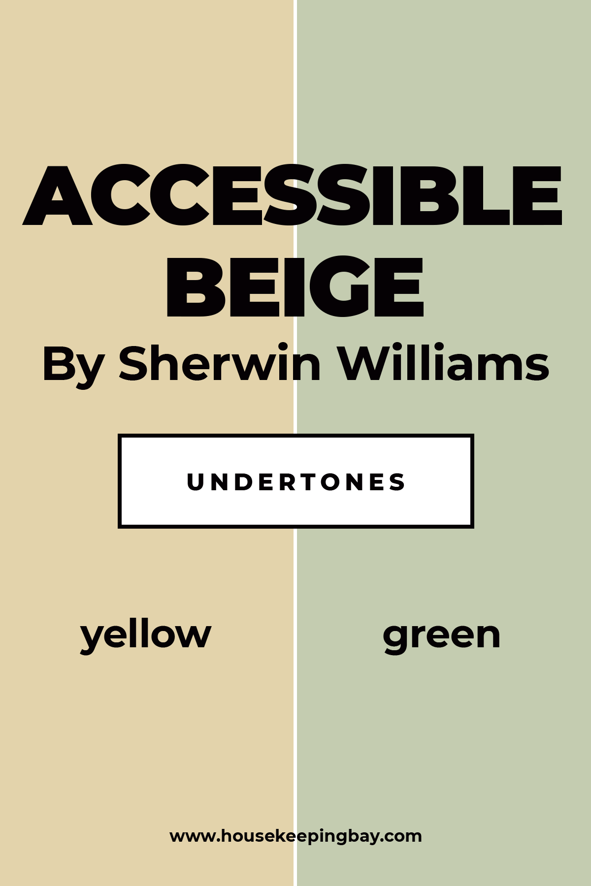 Accessible Beige By Sherwin Williams Undertones