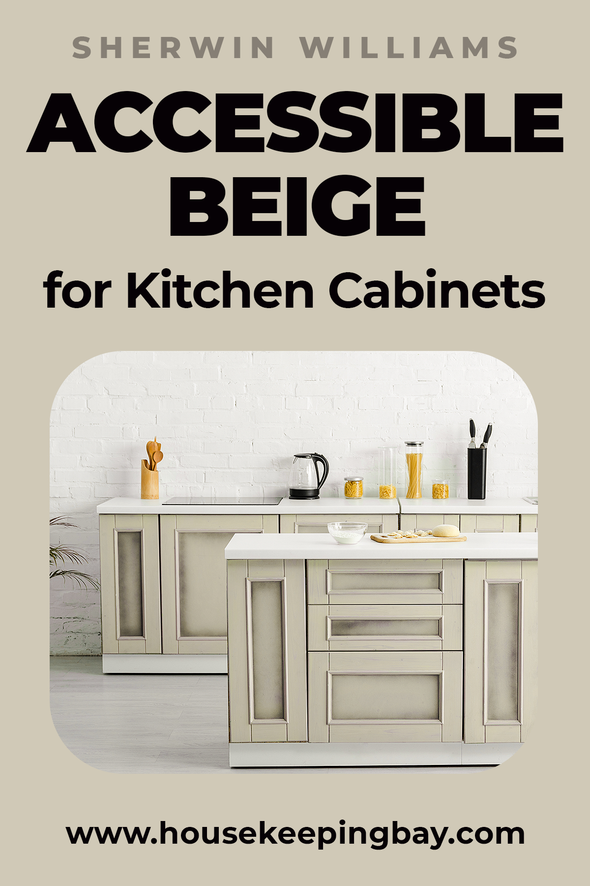 Accessible Beige for Kitchen Cabinets