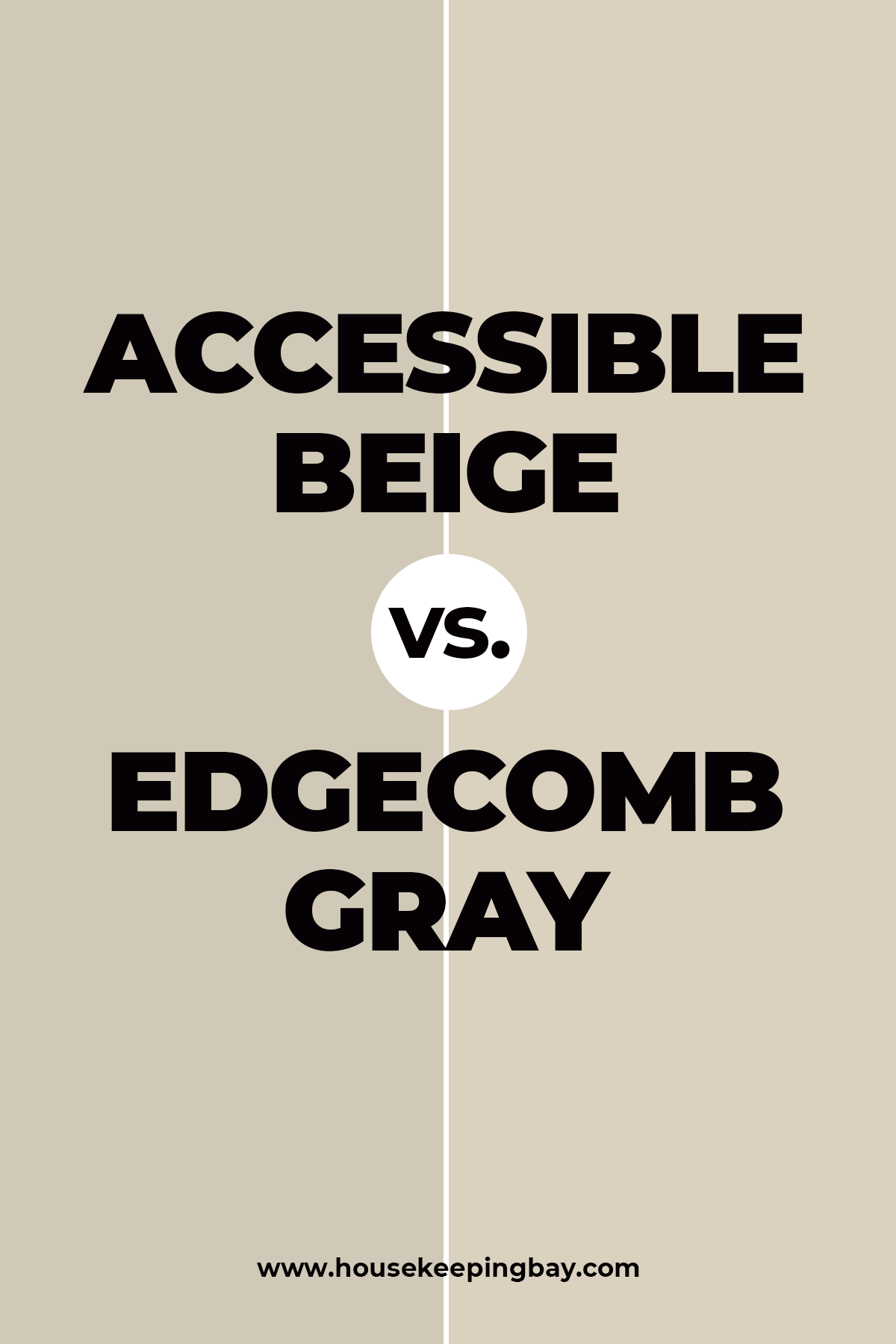 Accessible Beige vs Edgecomb Gray