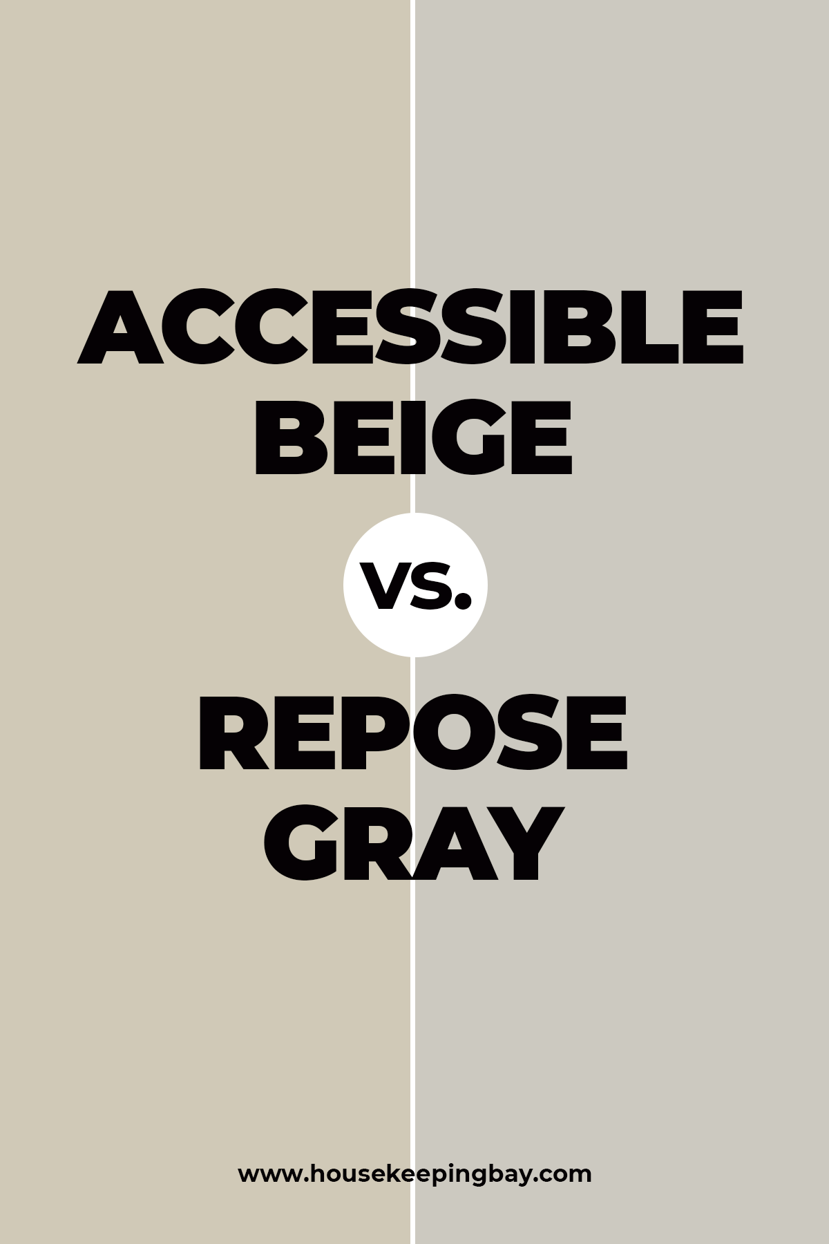 Accessible Beige vs Repose Gray