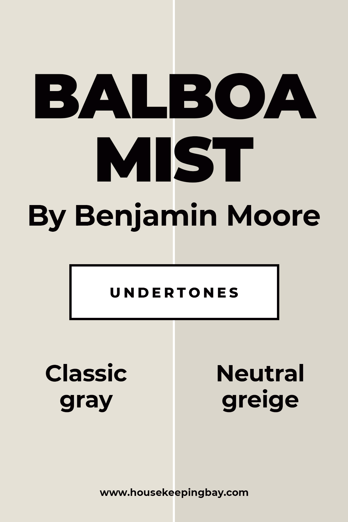 Balboa Mist By Benjamin Moore Undertones