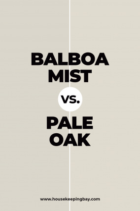 Balboa Mist By Benjamin Moore Ultimate Guide Housekeepingbay   Balboa Mist Vs Pale Oak 284x426 