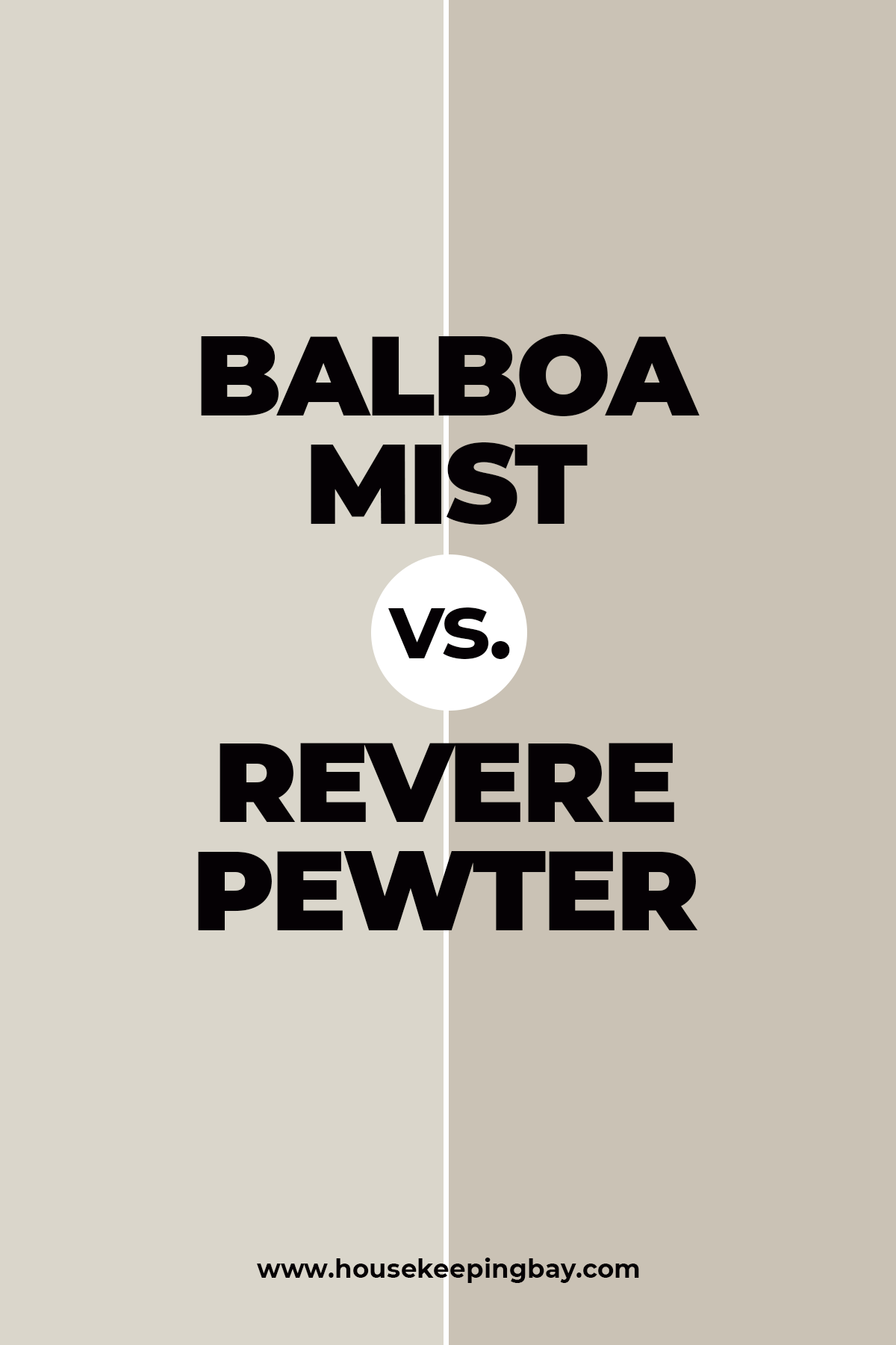 Balboa Mist vs Revere Pewter