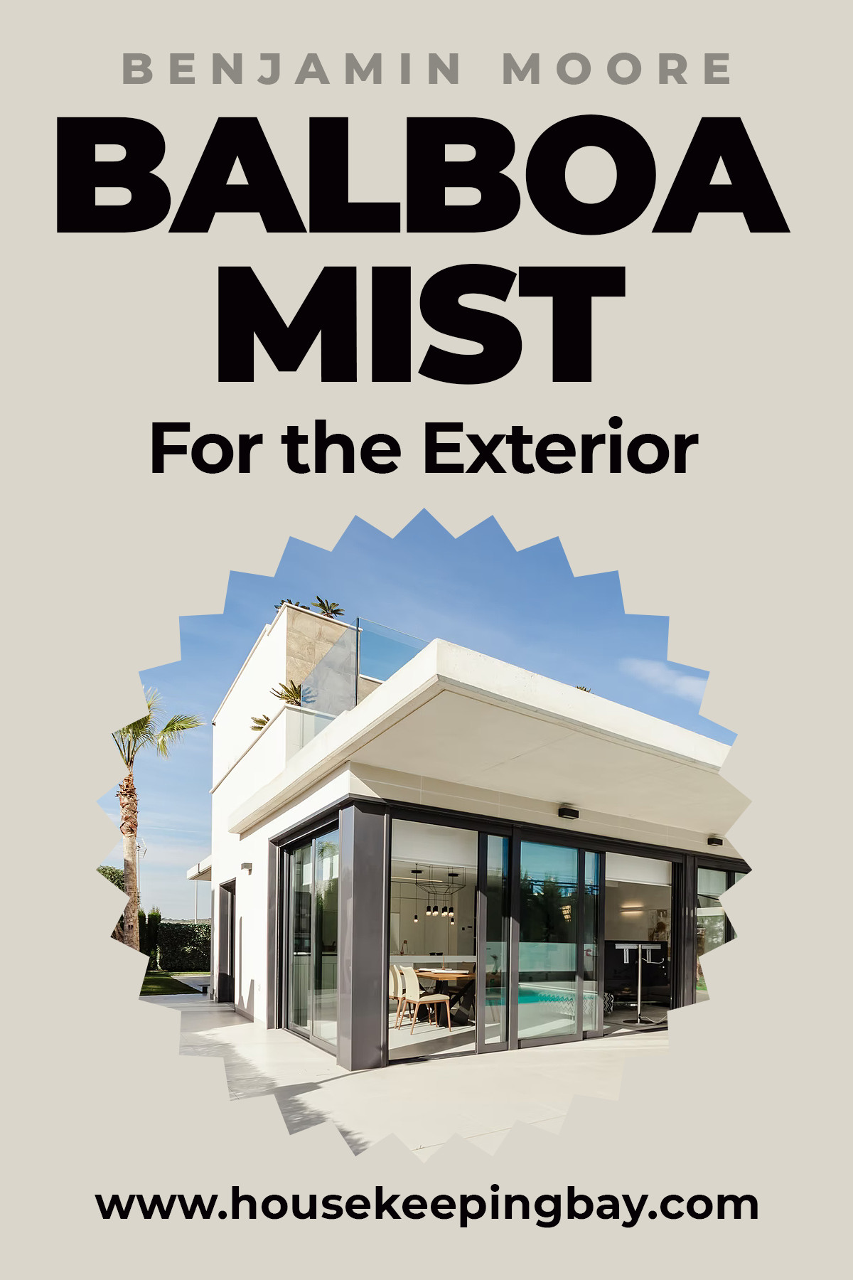 Benjamin Moore Balboa Mist for the Exterior