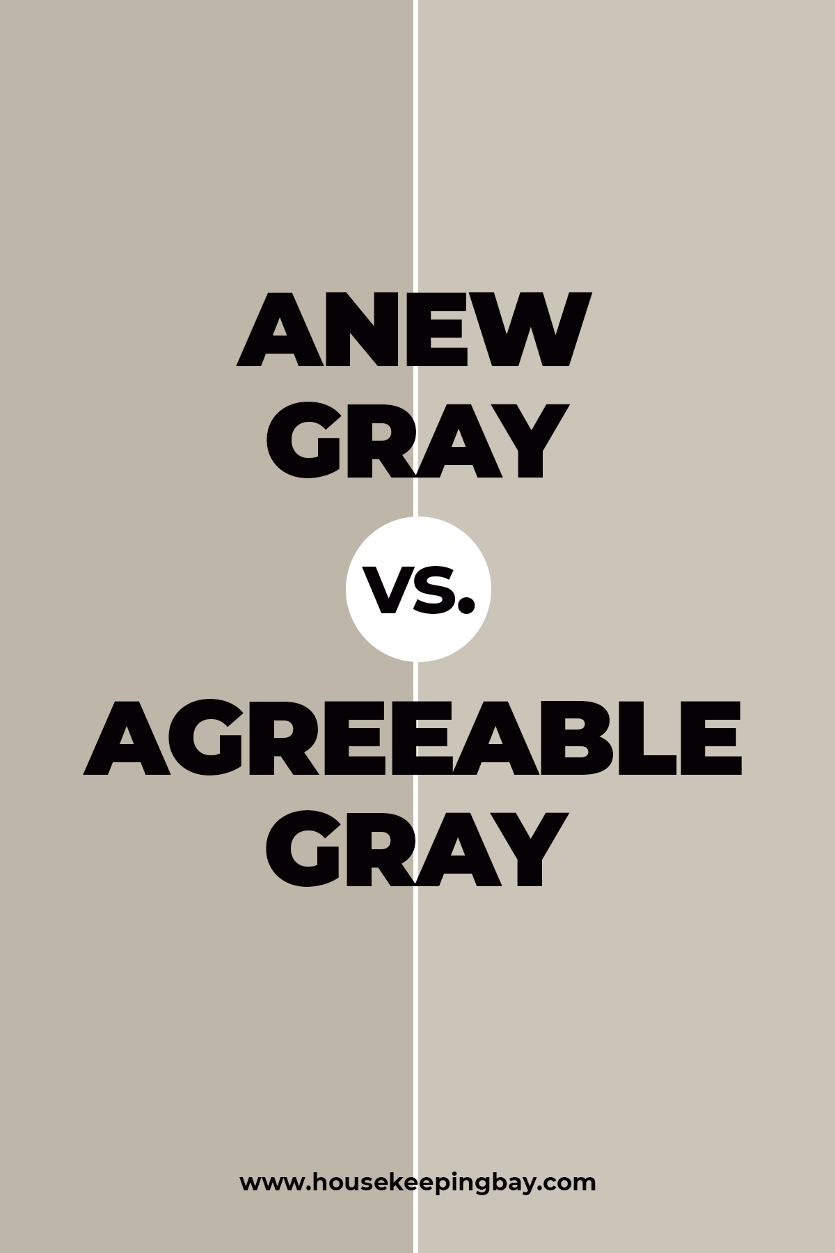 Anew Gray vs Agreeable Grey