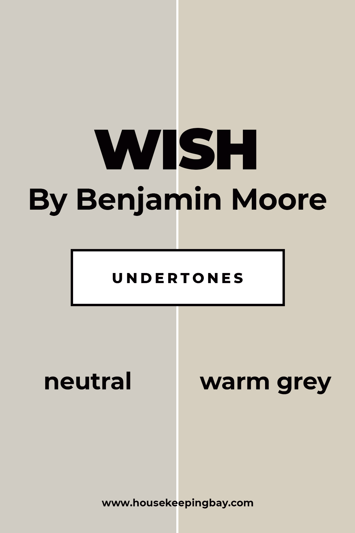 Benjamin Moore Wish Undertones