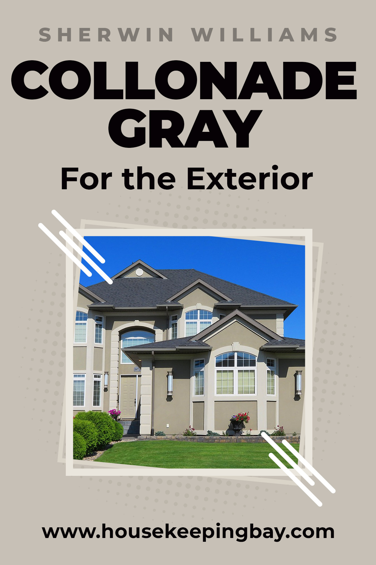 Collonade gray for the exterior