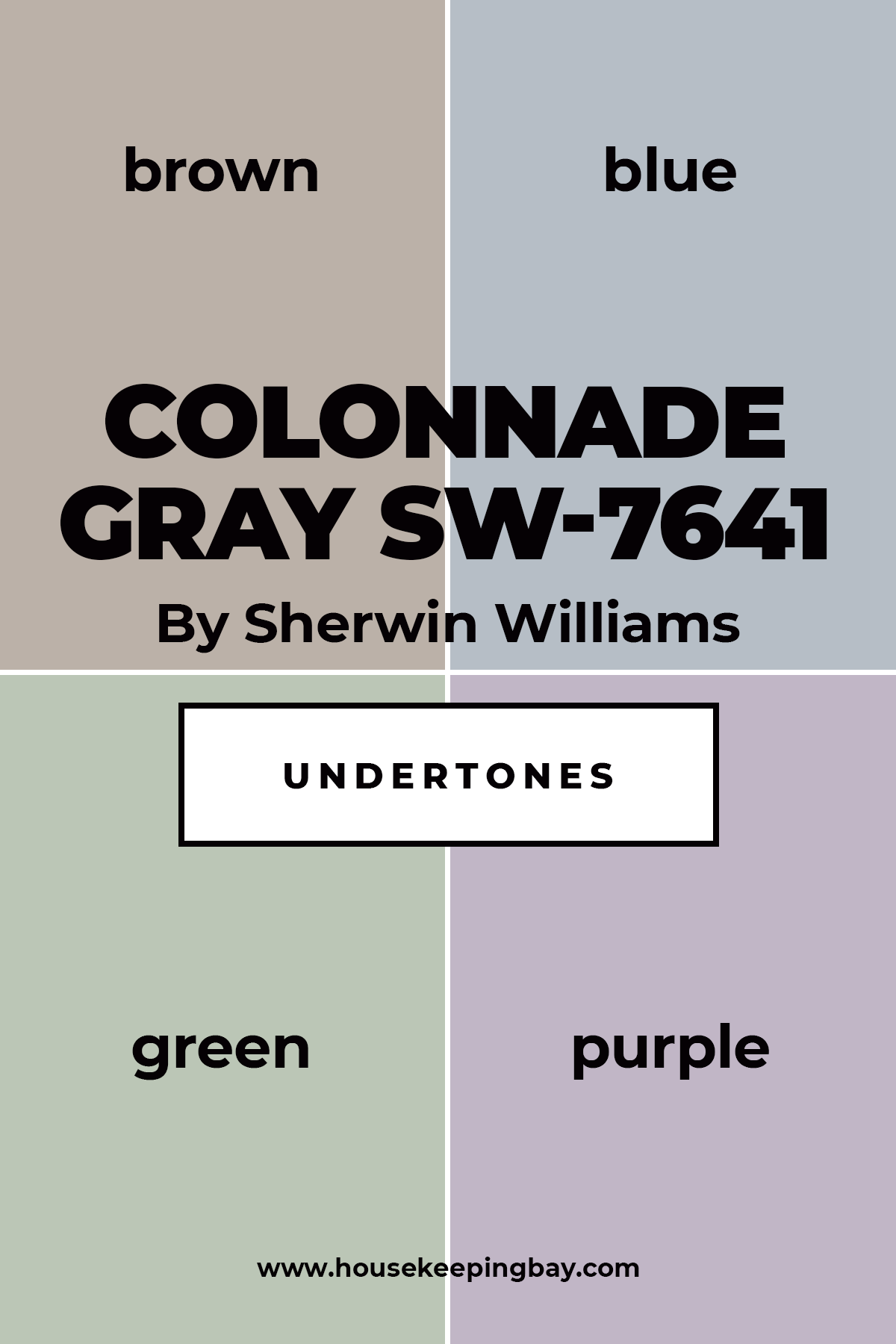 Colonnade Gray SW 7641 Undertones