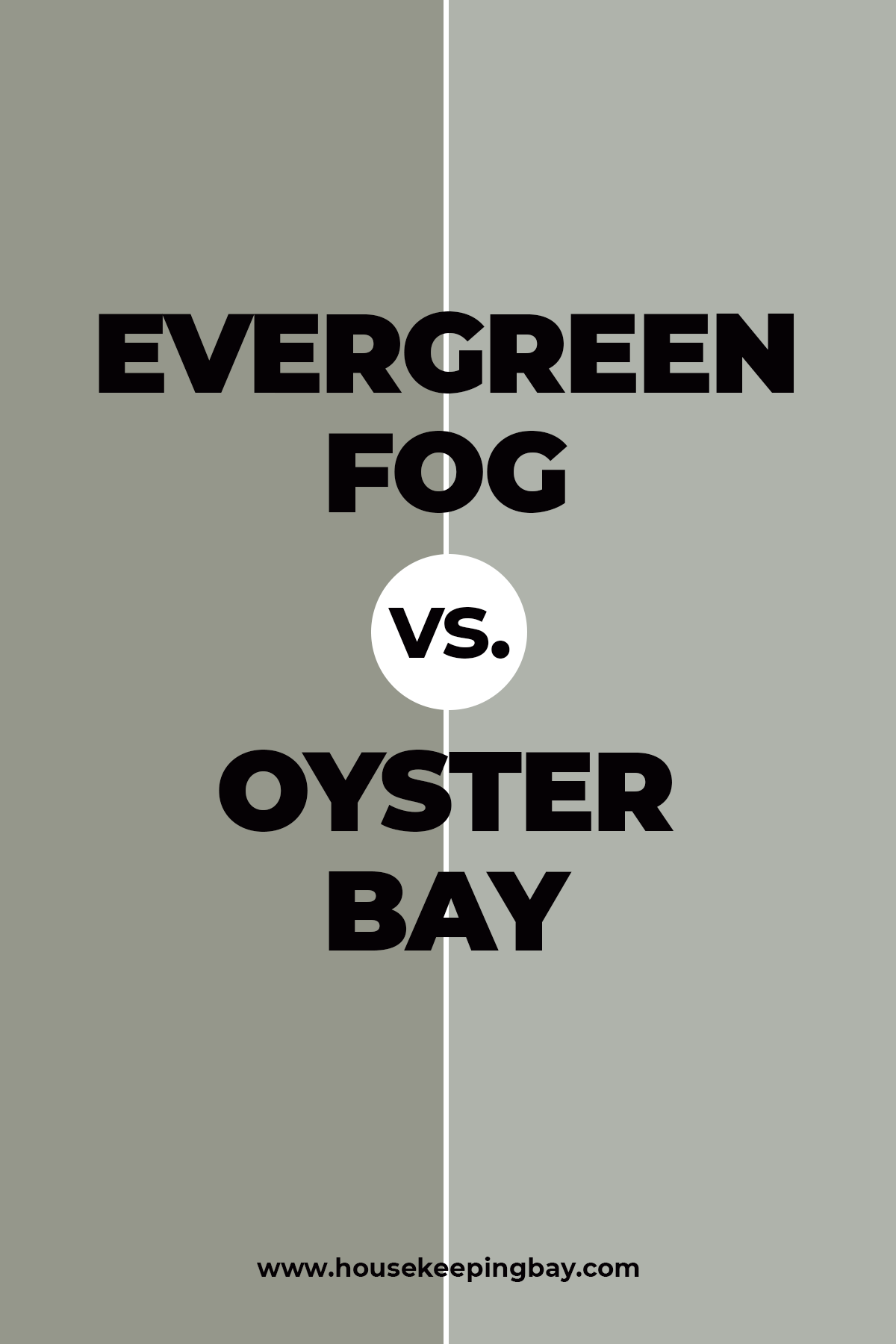 Evergreen Fog vs Oyster Bay