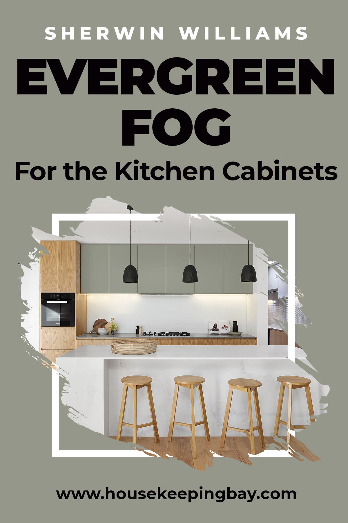 Evergreen for the kitchen cabinets