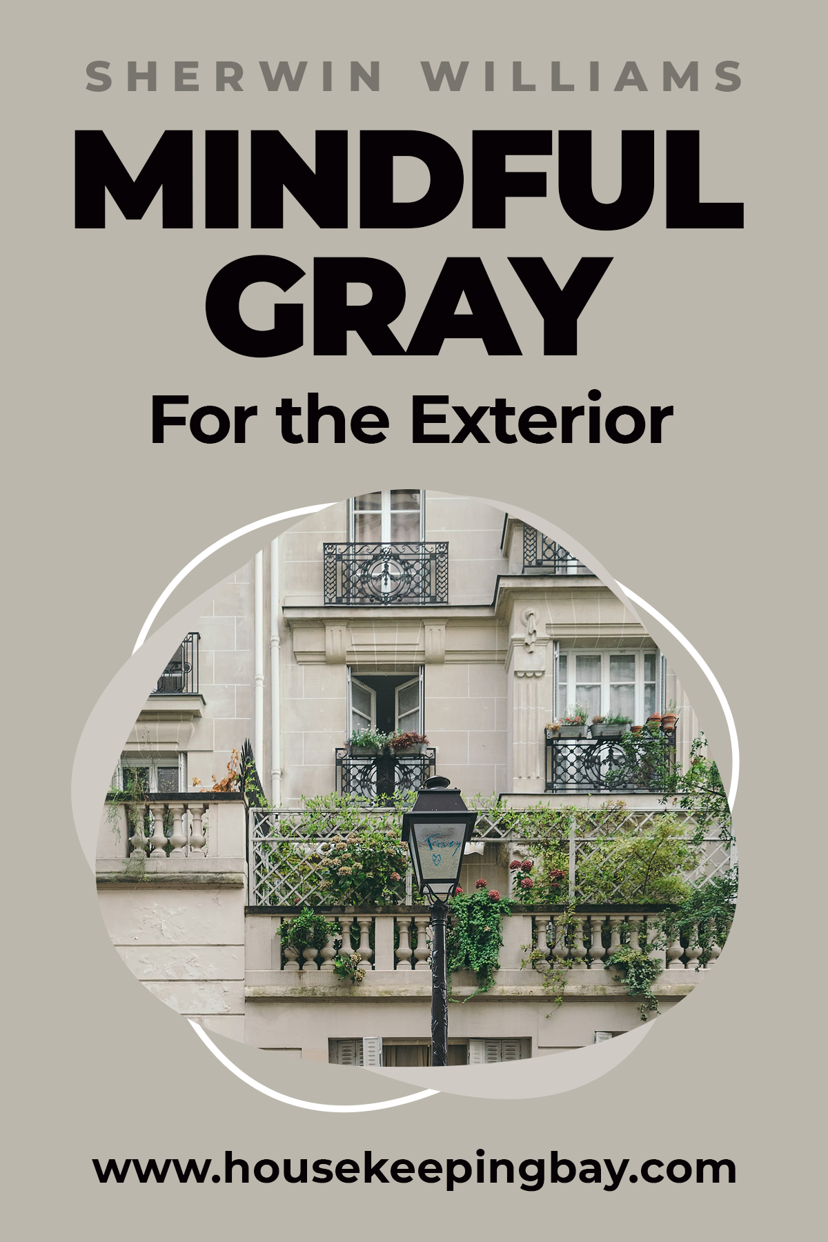 Mindful Gray for the Exterior