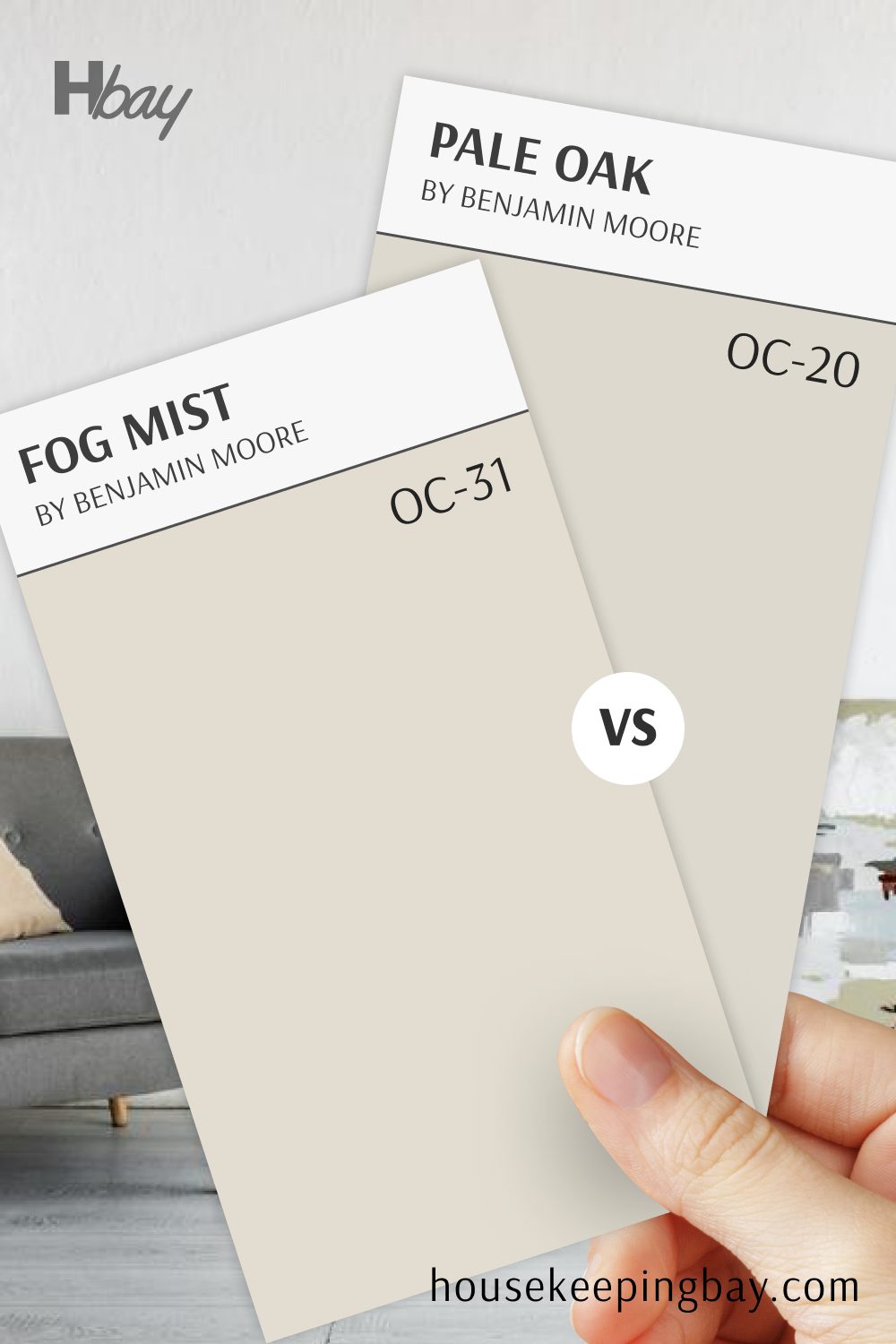 Pale Oak vs Fog Mist