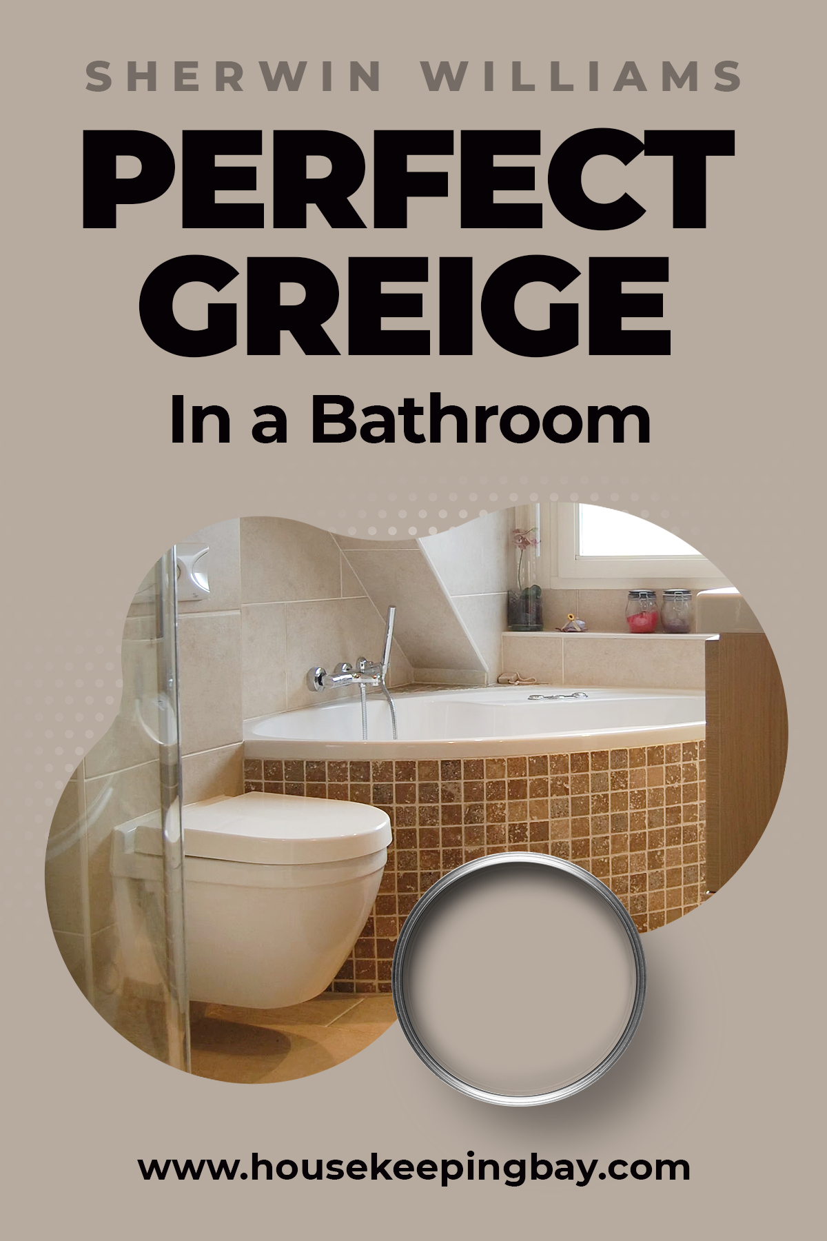 SW Perfect Greige In a Bathroom