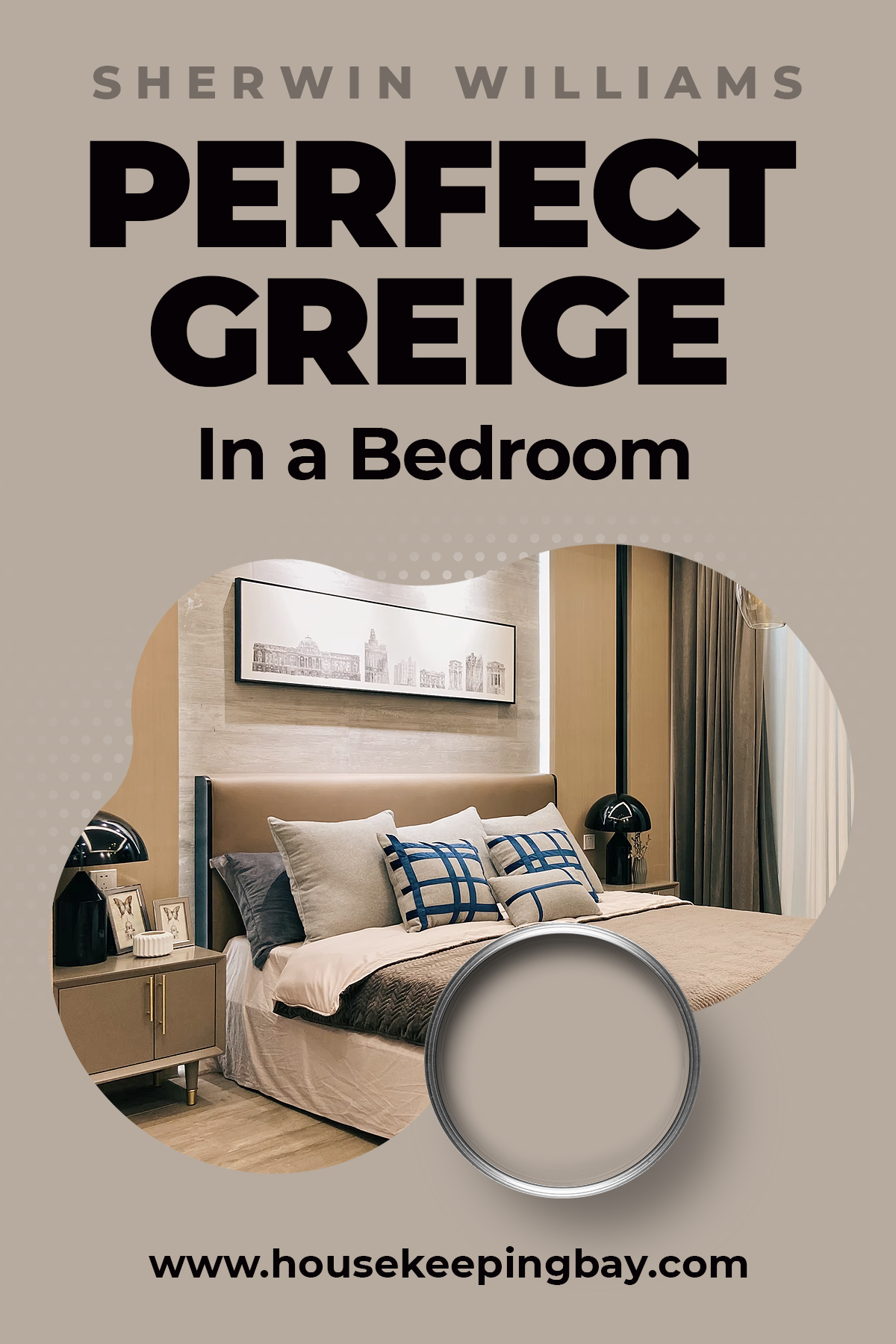 SW Perfect Greige In a Bedroom