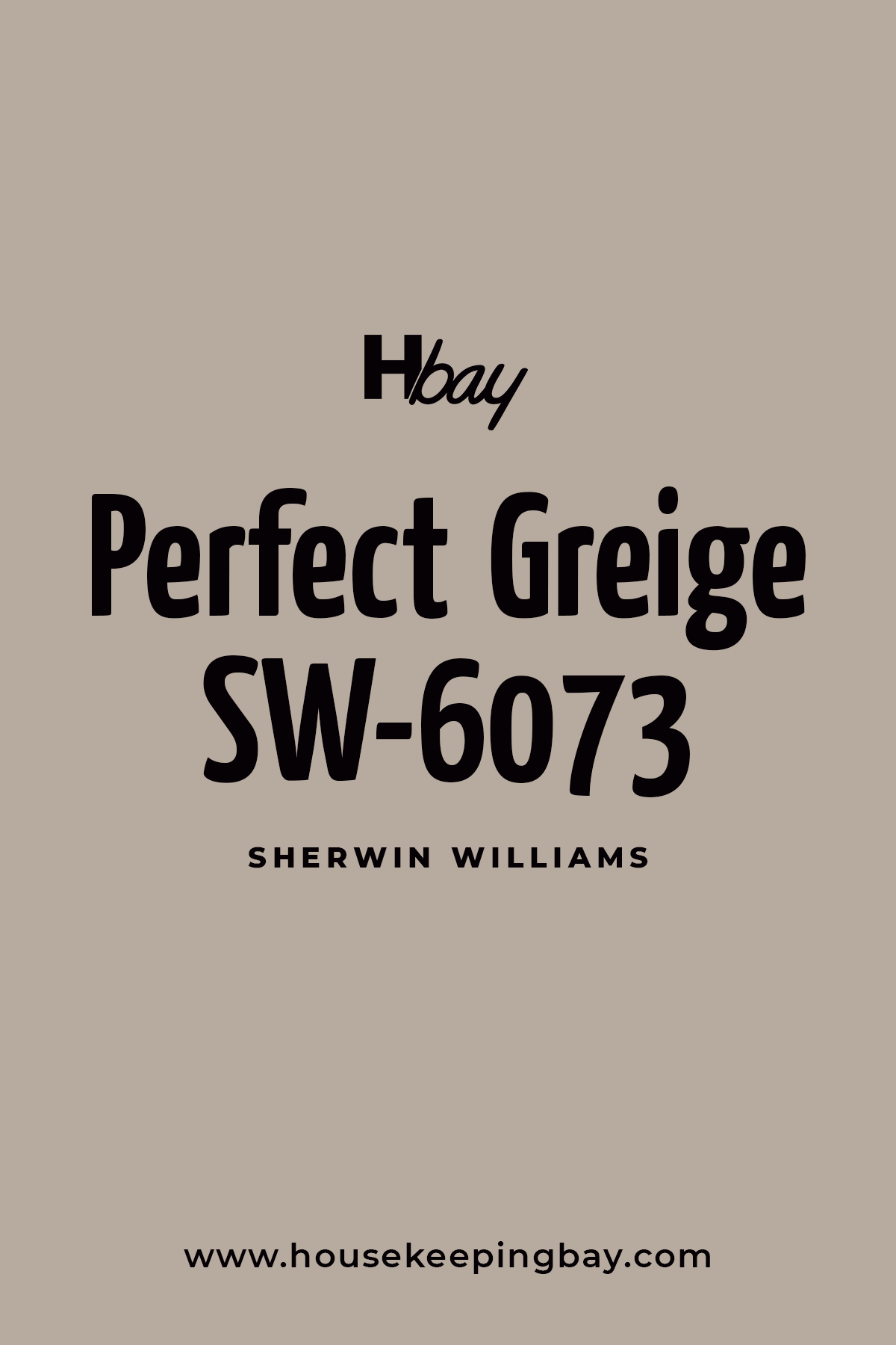 Sherwin Williams Perfect Greige SW 6073