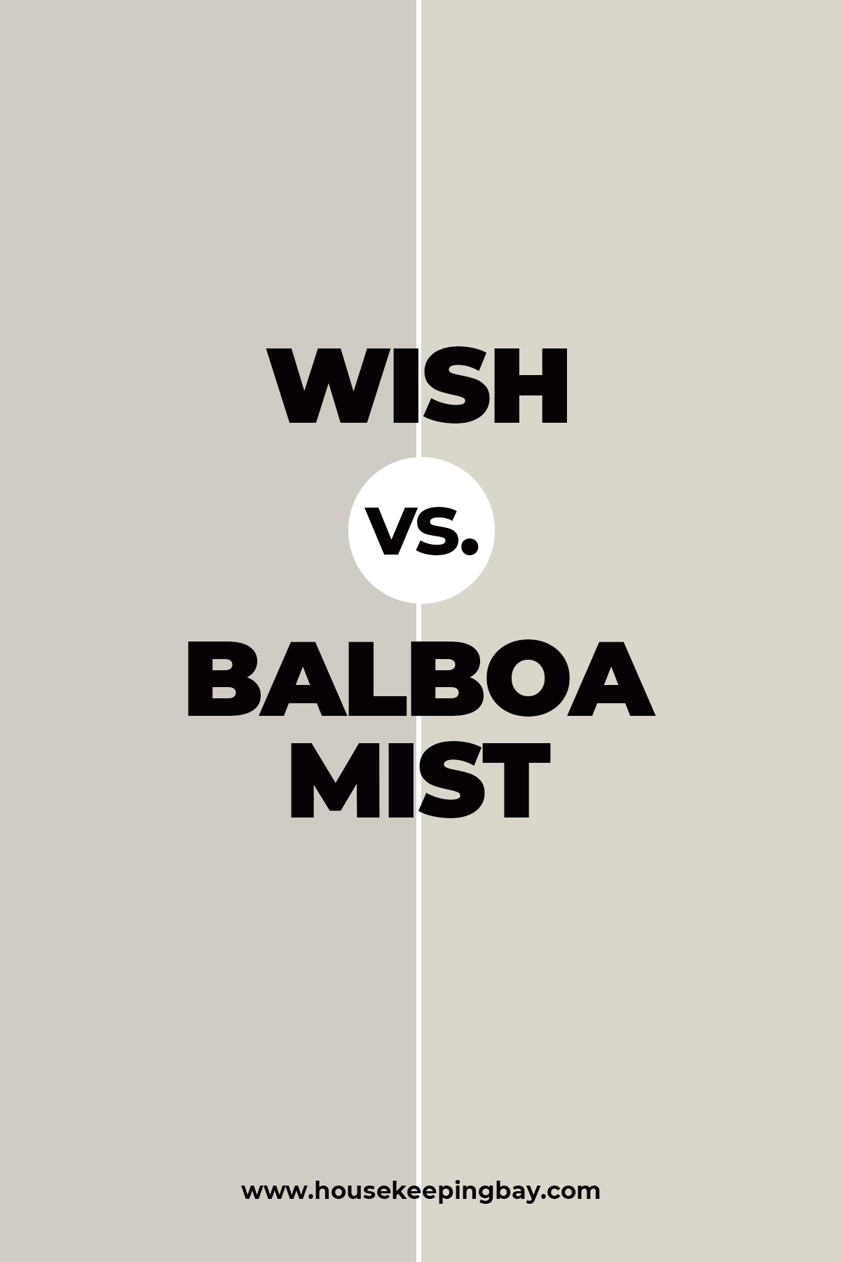 Wish vs. Balboa Mist
