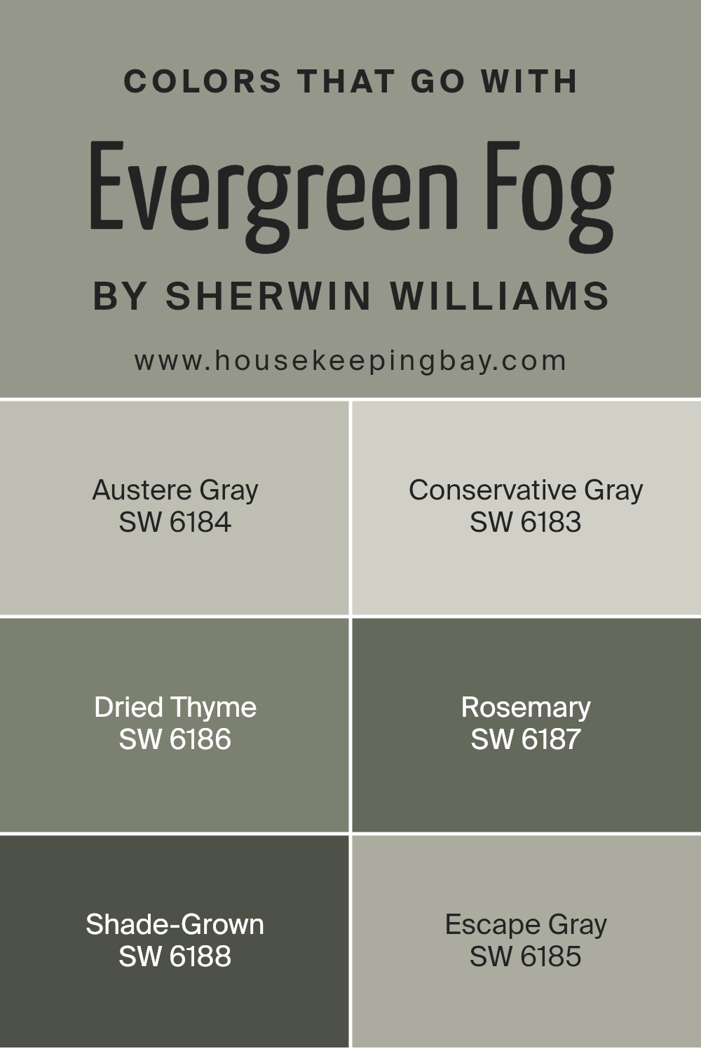 colors_that_go_with_evergreen_fog_sw_9130h