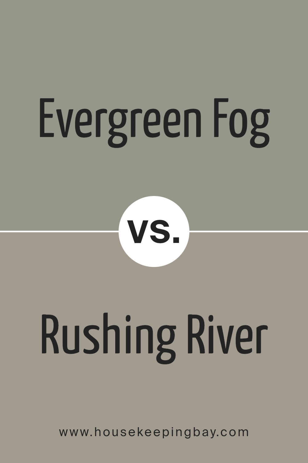 evergreen_fog_sw_9130_vs_rushing_river_sw_7746