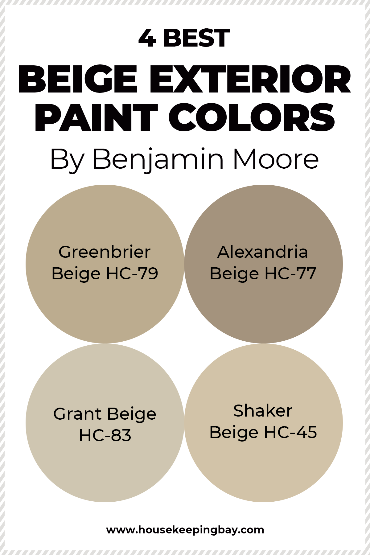 4 BEST Beige Exterior paint colors by Benjamin Moore