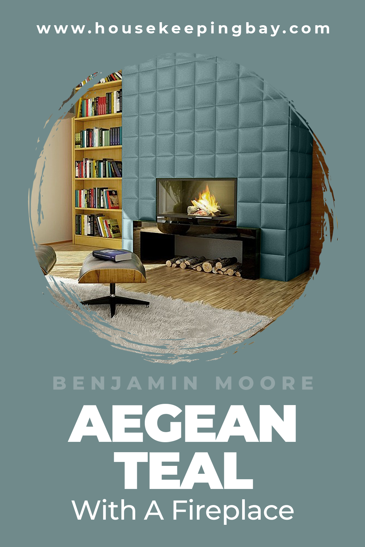 Aegean Teal By Benjamin Moore With A Fireplace