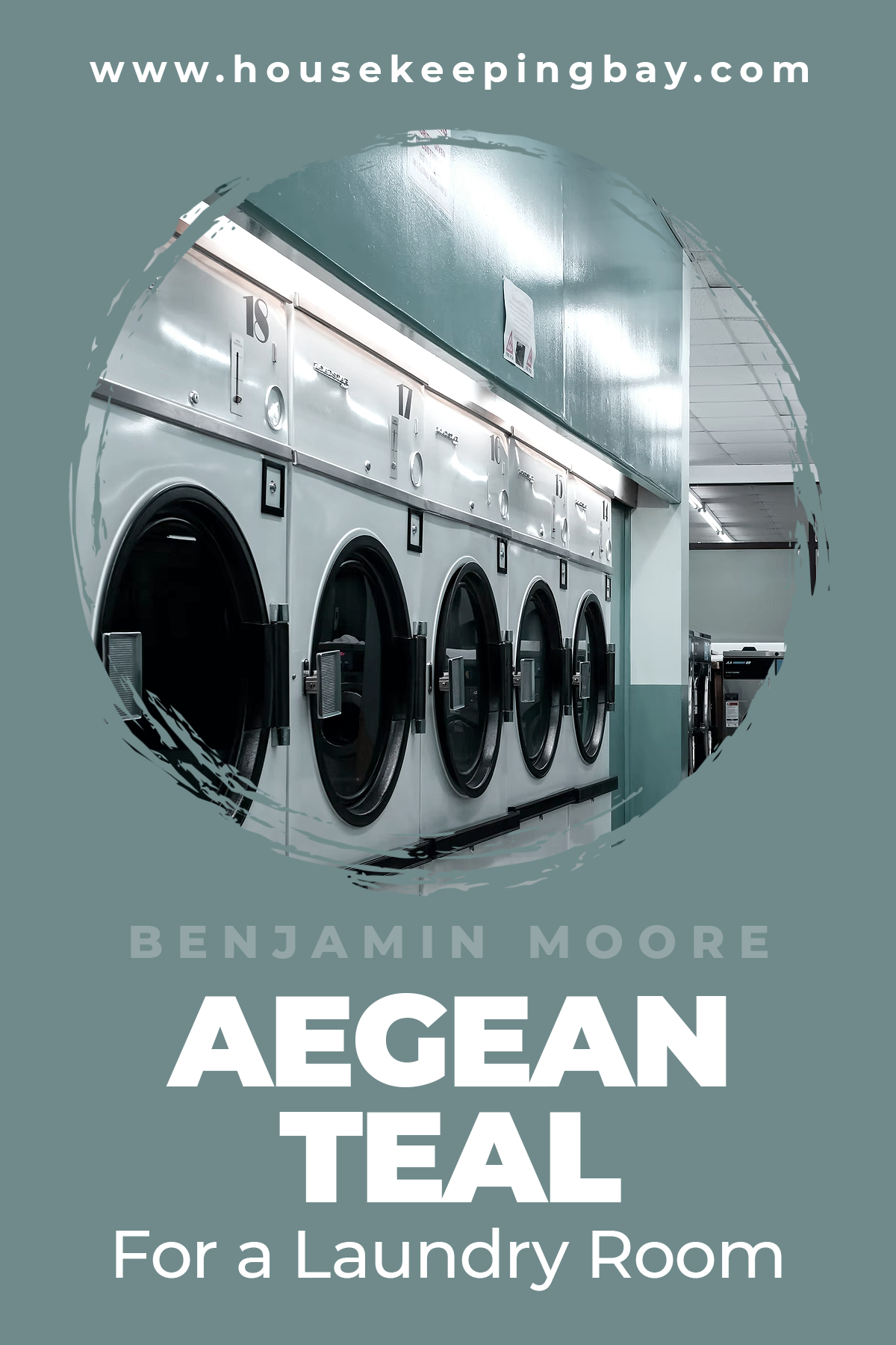 Aegean Teal By Benjamin Moore for a Laundry Room