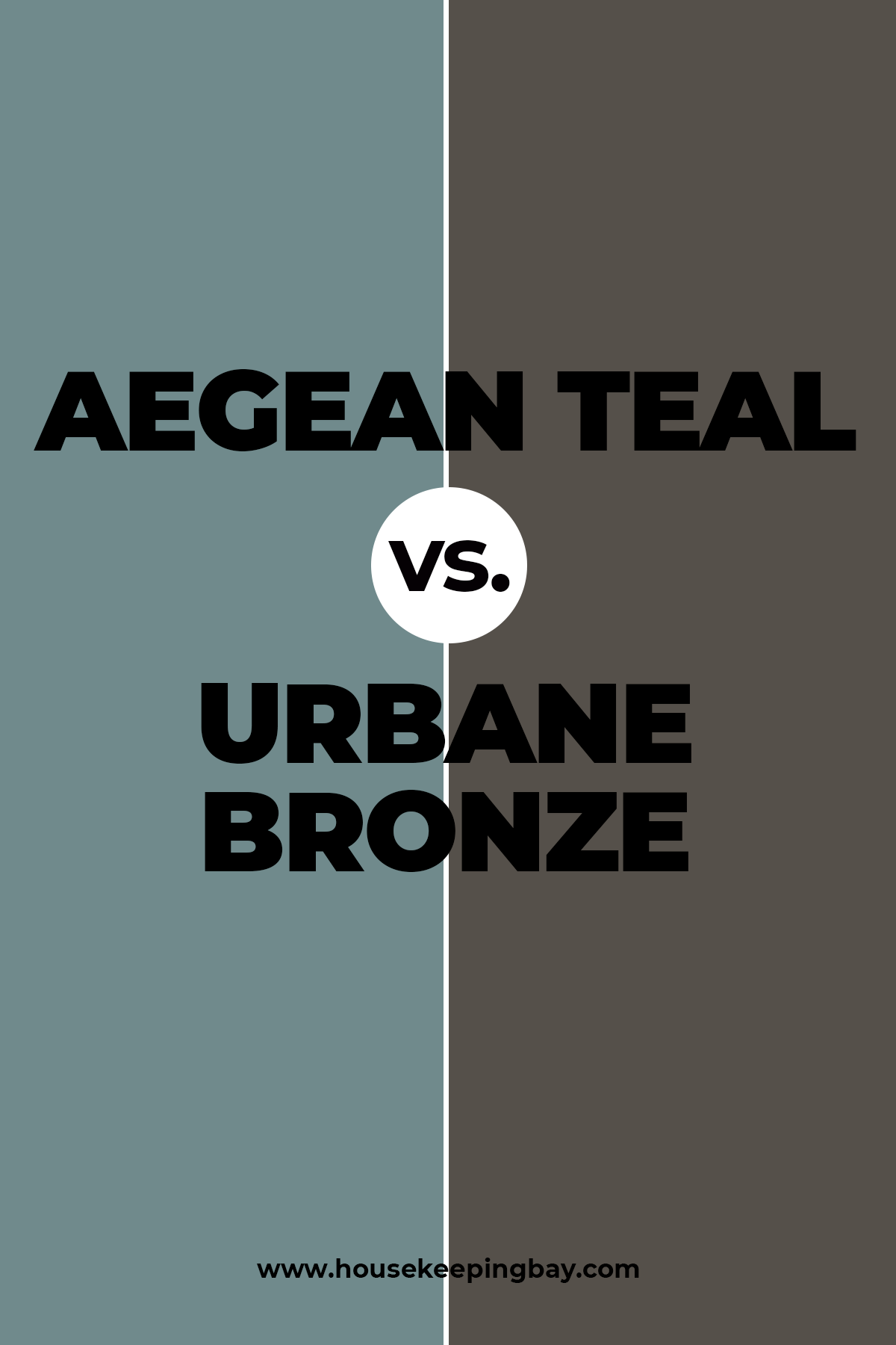 Aegean Teal vs Urbane Bronze