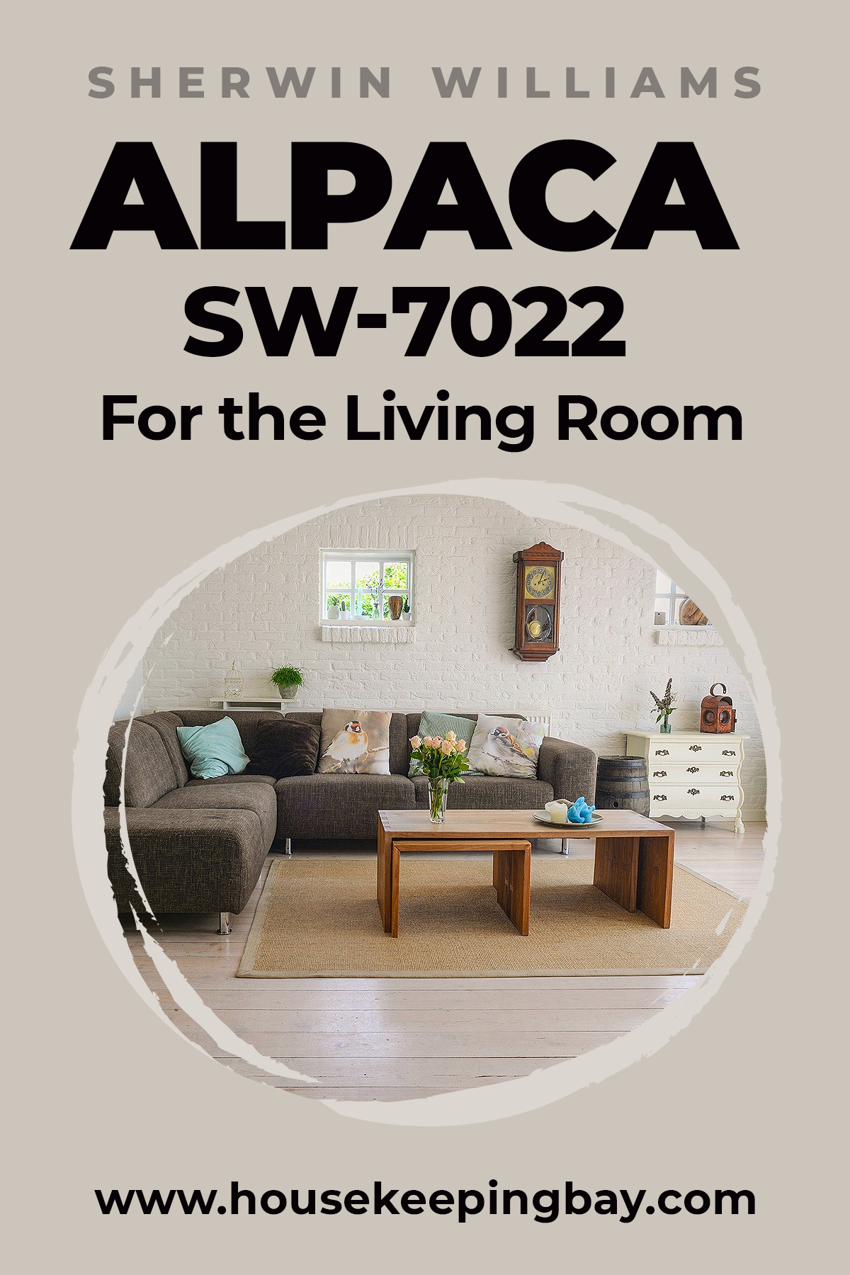 Alpaca SW 7022 By Sherwin Williams for the living room