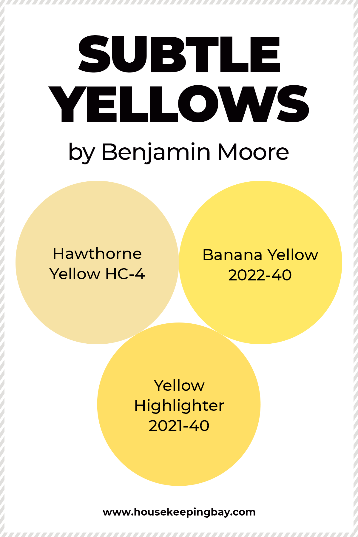 Subtle Yellows By Benjamin Moore